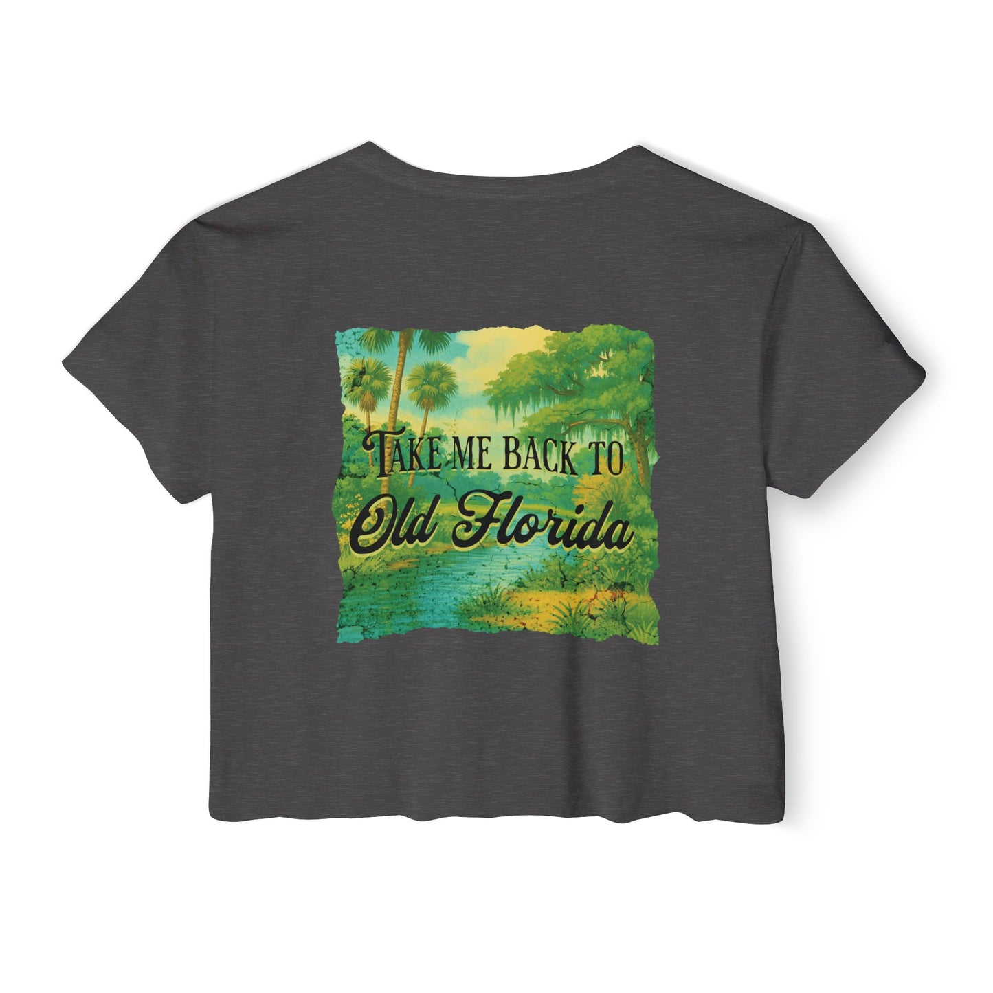 Take Me Back to Old Florida Crop Tee