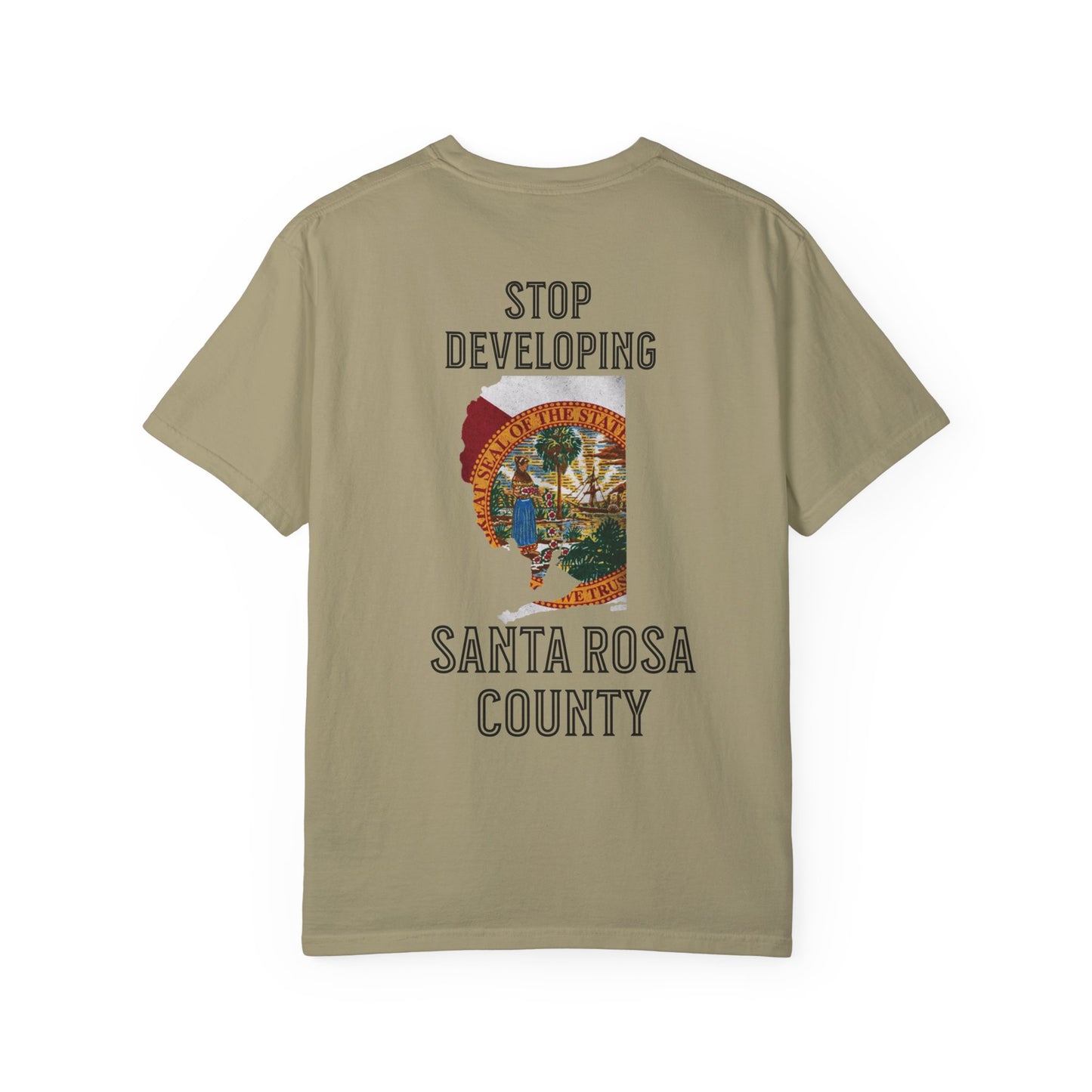 Stop Developing Santa Rosa County Tee