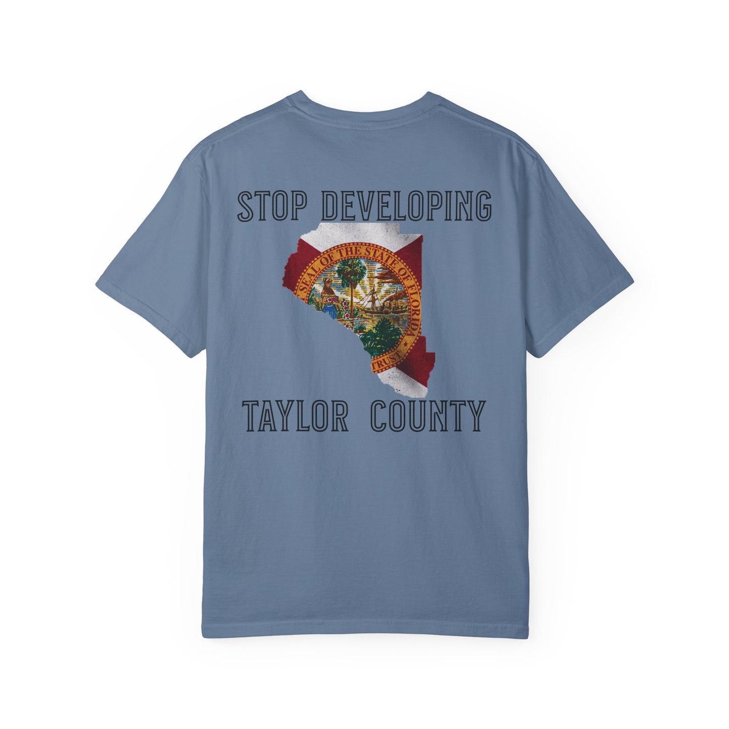 Stop Developing Taylor County Tee