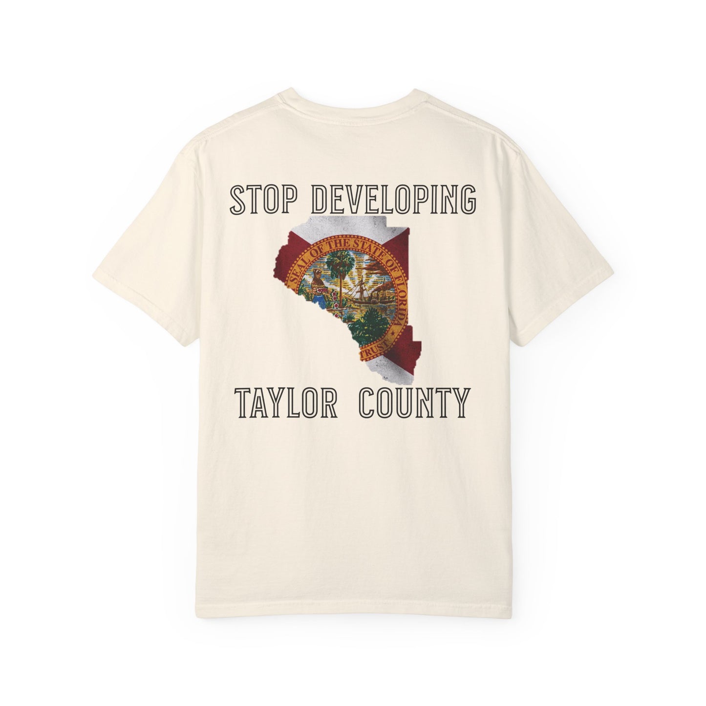 Stop Developing Taylor County Tee