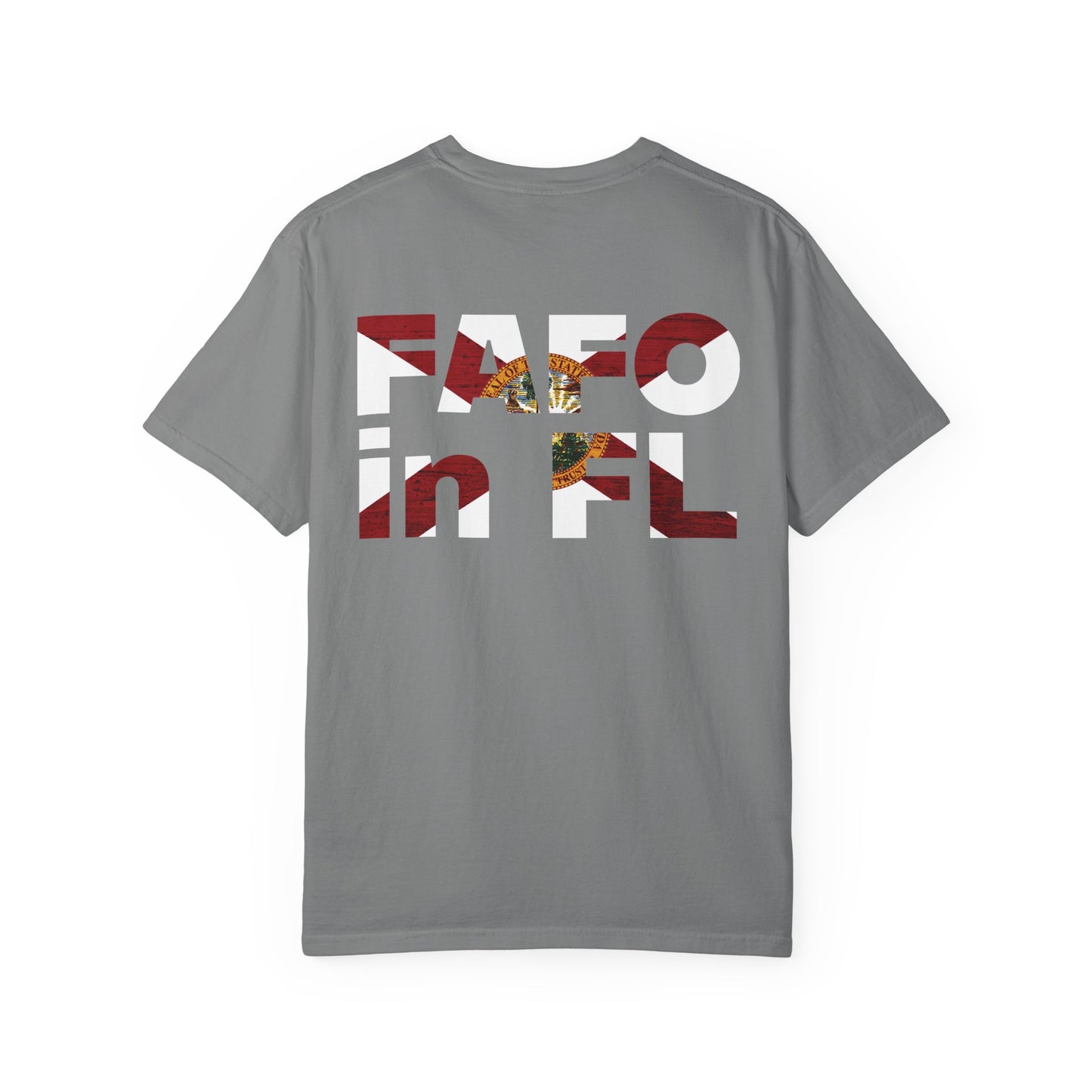 FAFO in FL Tee (Back Design)