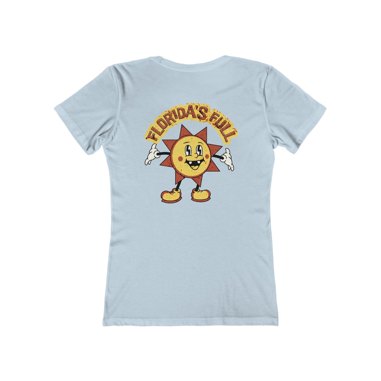 Florida's Full...Your State's Great Feminine-Fit Tee☀️