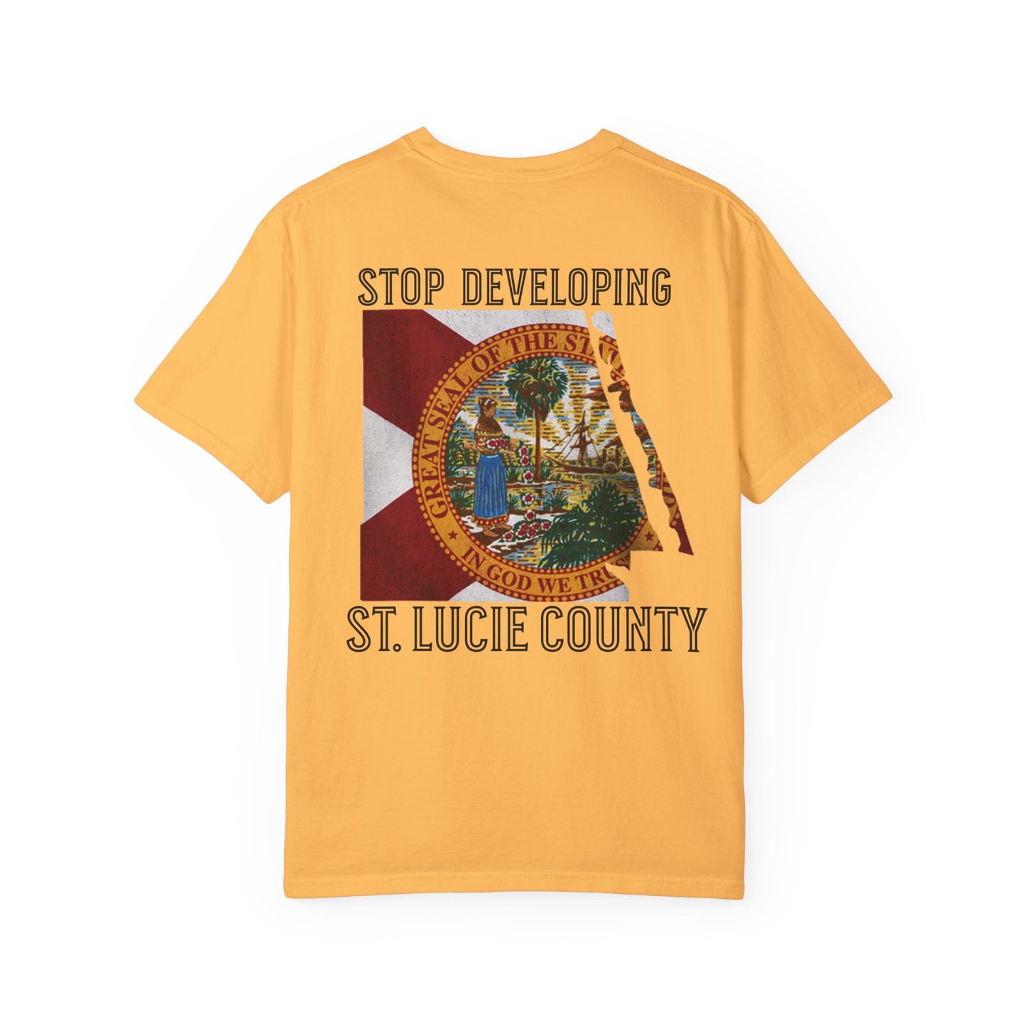 Stop Developing St. Lucie County Tee