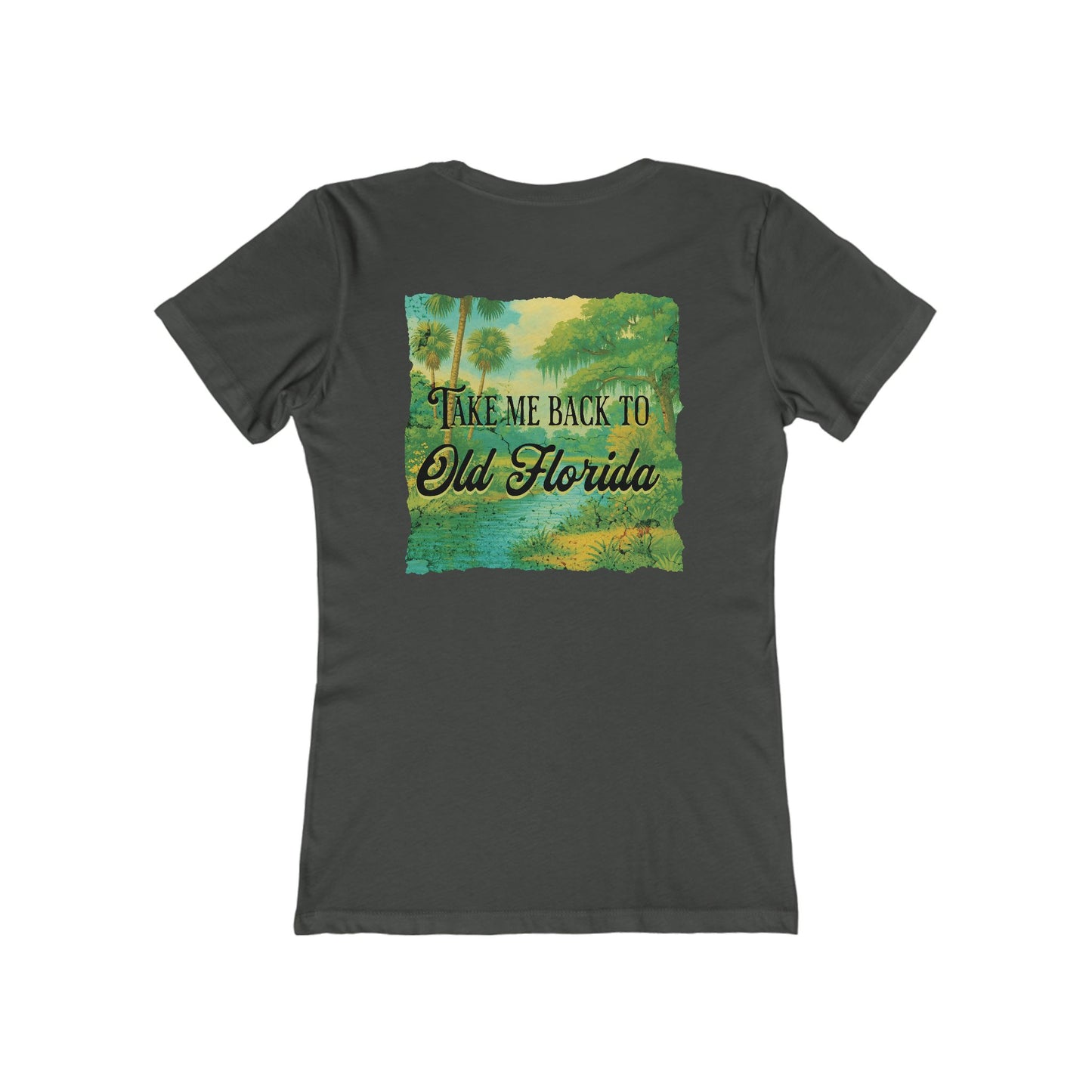 Take Me Back to Old Florida Feminine-Fit Tee🌳🌤️