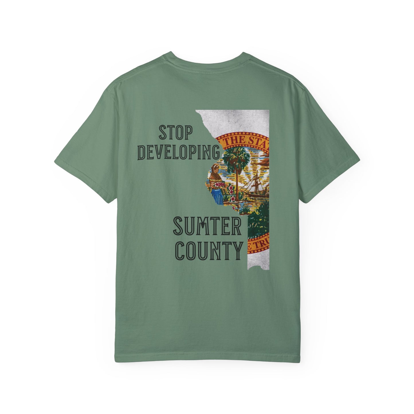 Stop Developing Sumter County Tee
