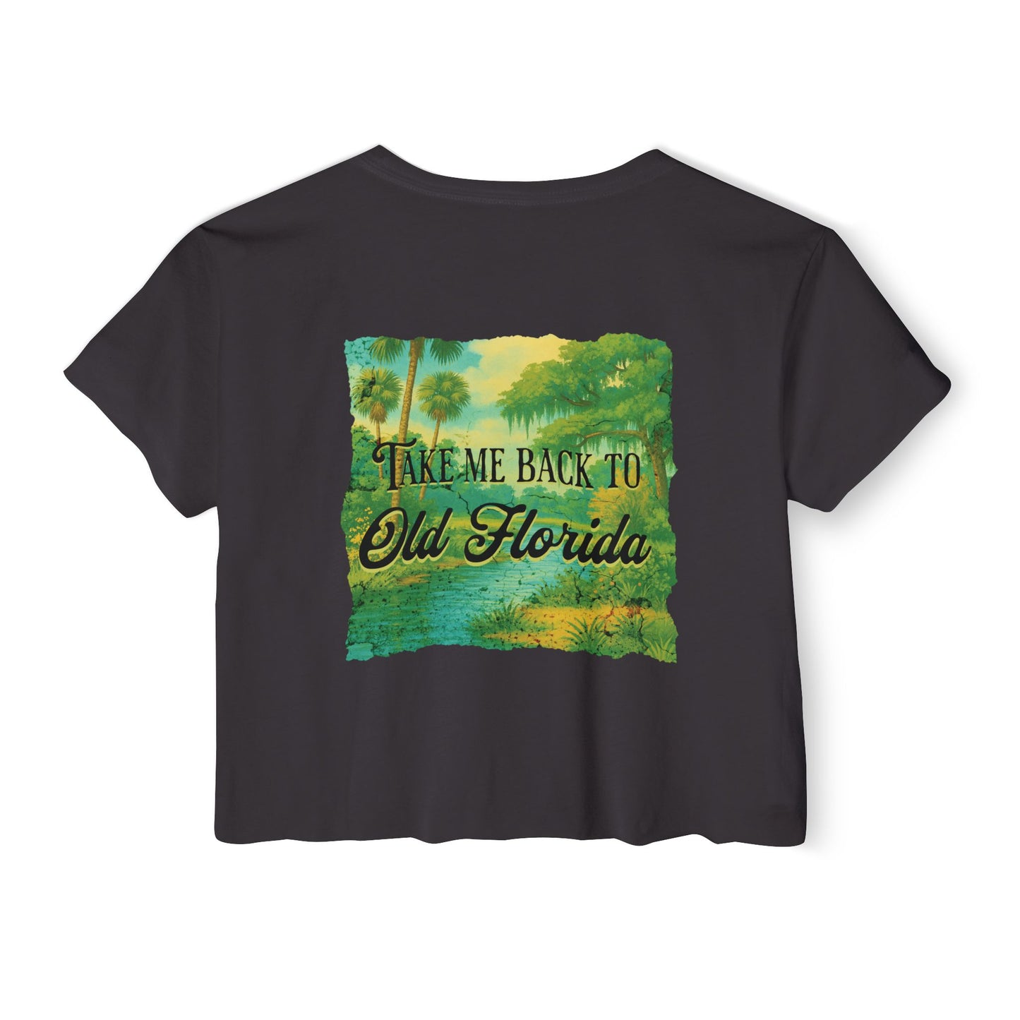 Take Me Back to Old Florida Crop Tee