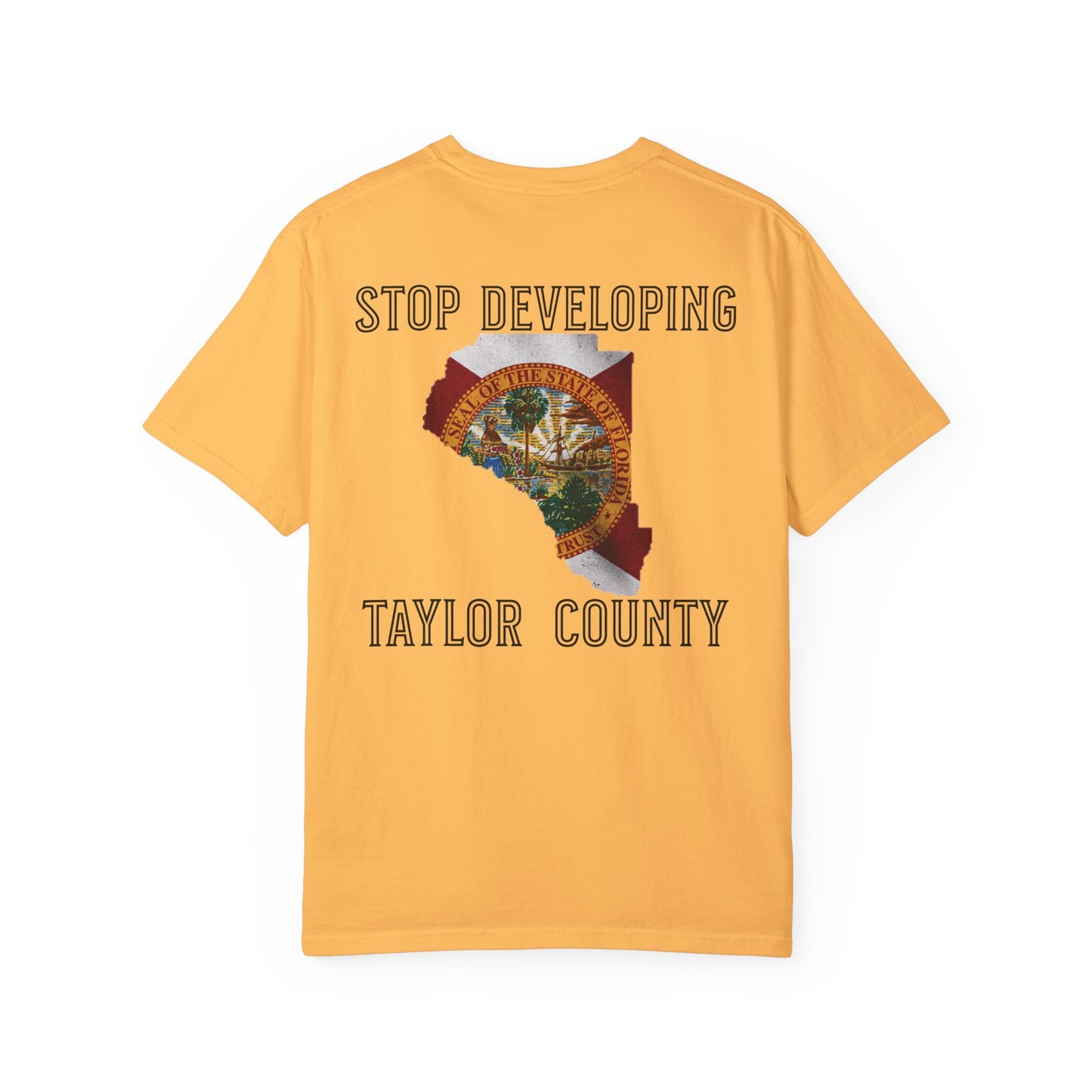 Stop Developing Taylor County Tee