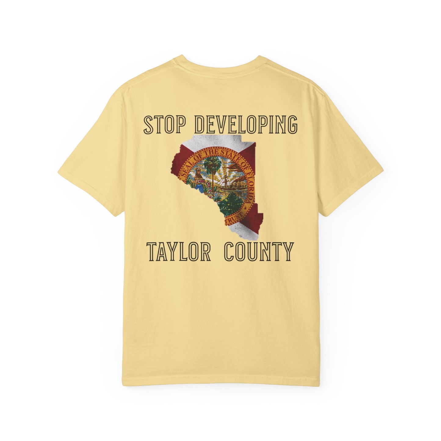 Stop Developing Taylor County Tee