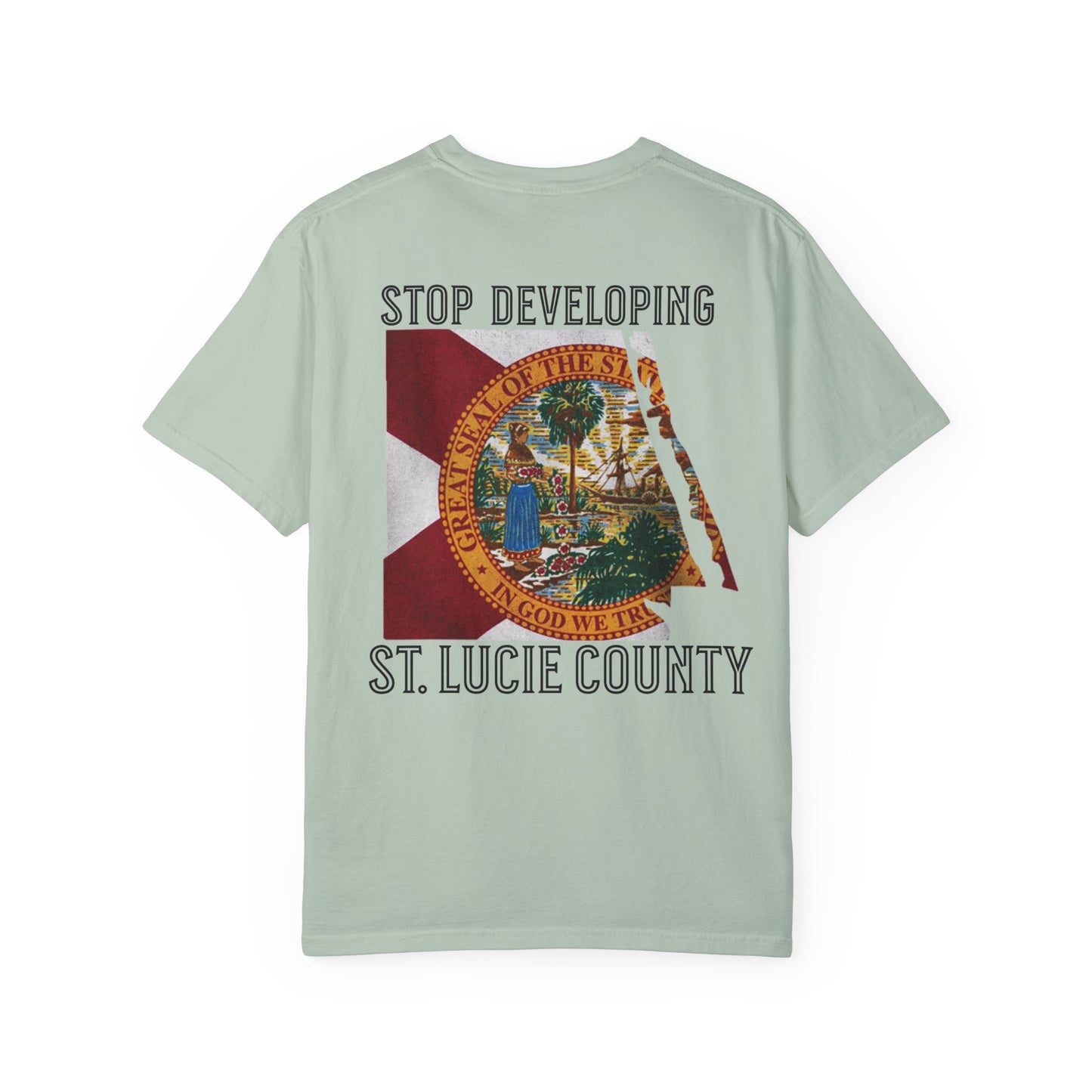 Stop Developing St. Lucie County Tee