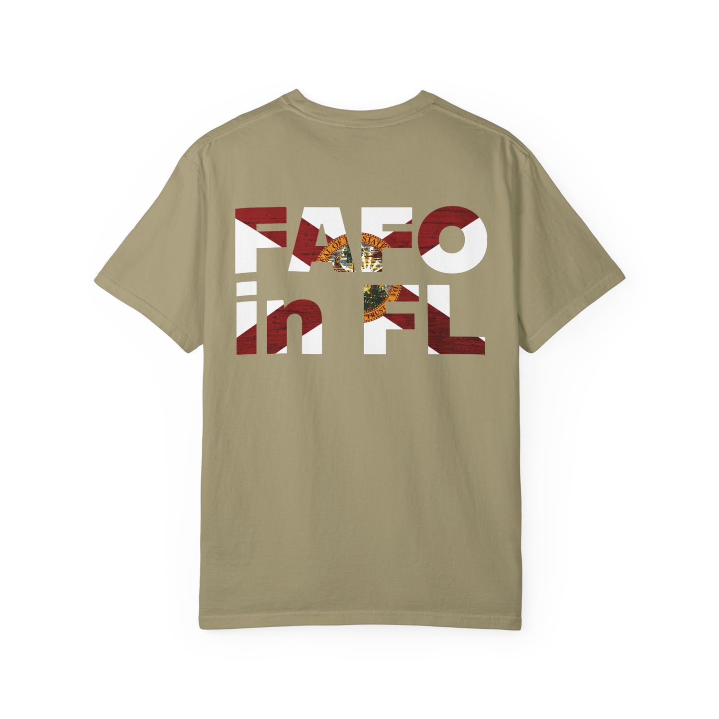 FAFO in FL Tee (Back Design)
