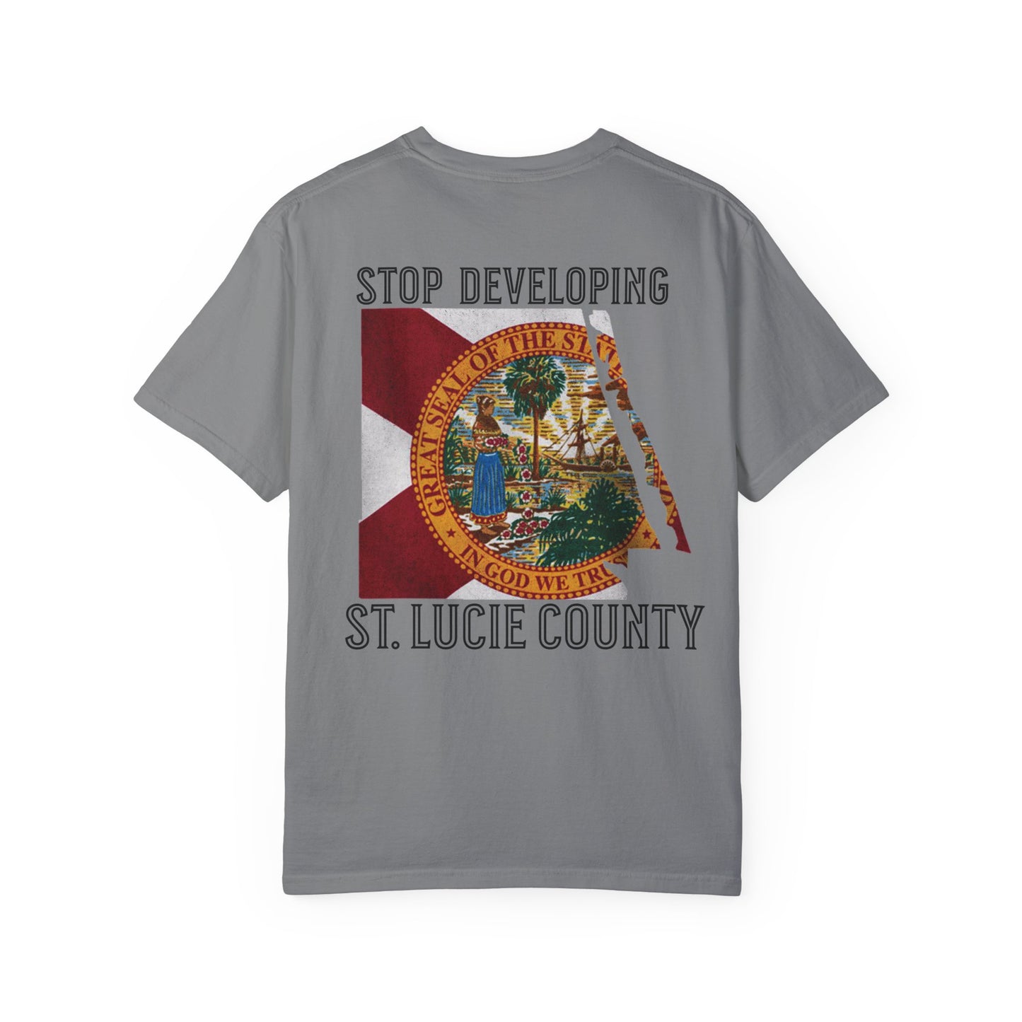 Stop Developing St. Lucie County Tee