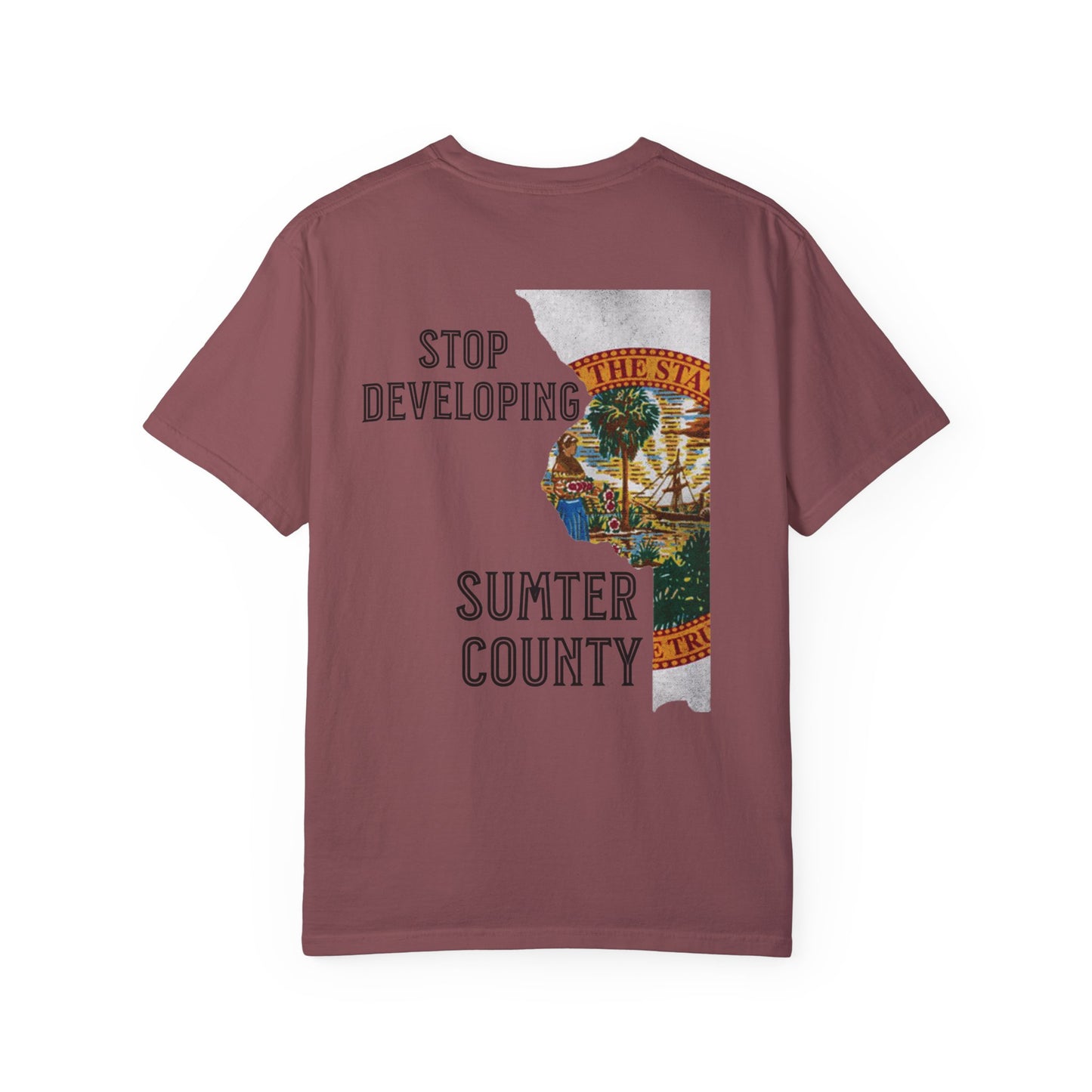 Stop Developing Sumter County Tee