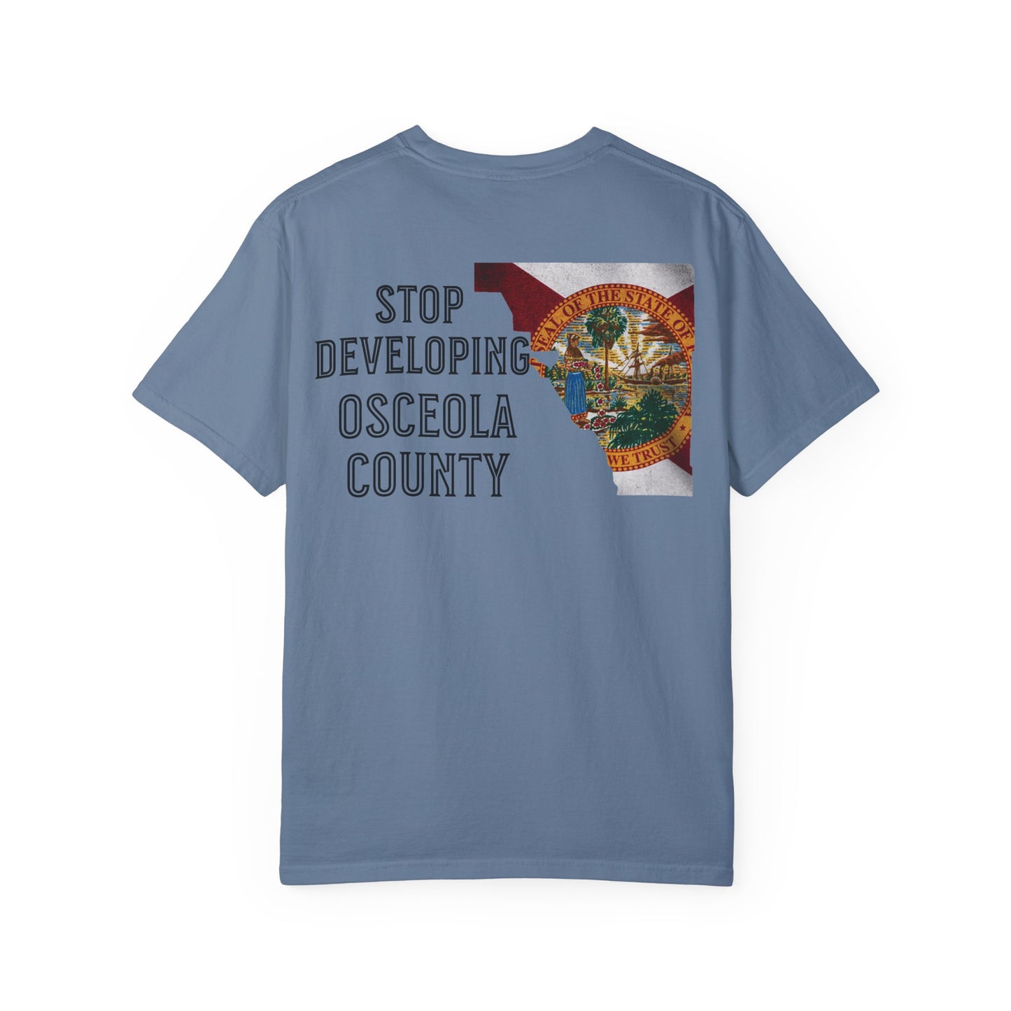 Stop Developing Osceola County Tee