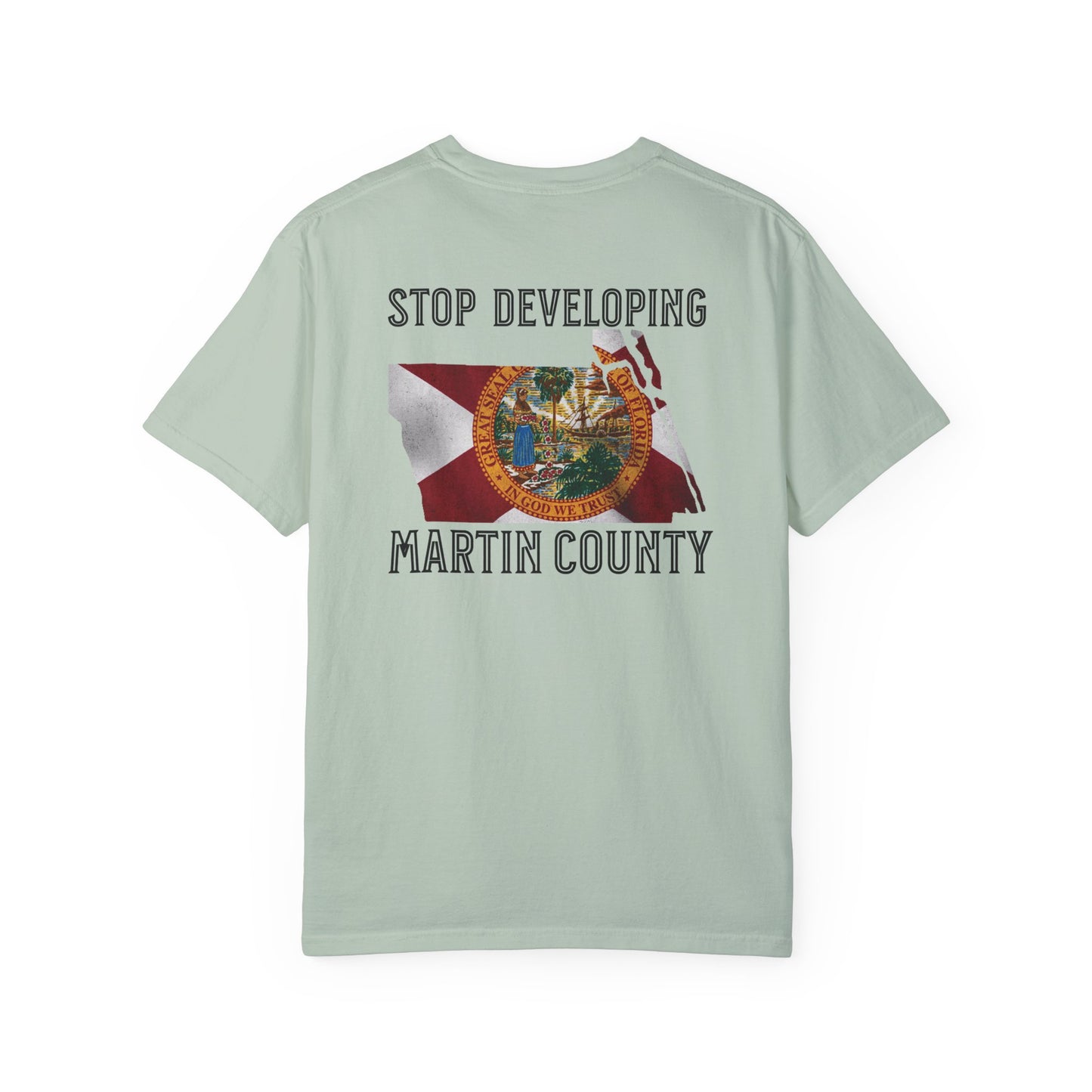 Stop Developing Martin County Tee