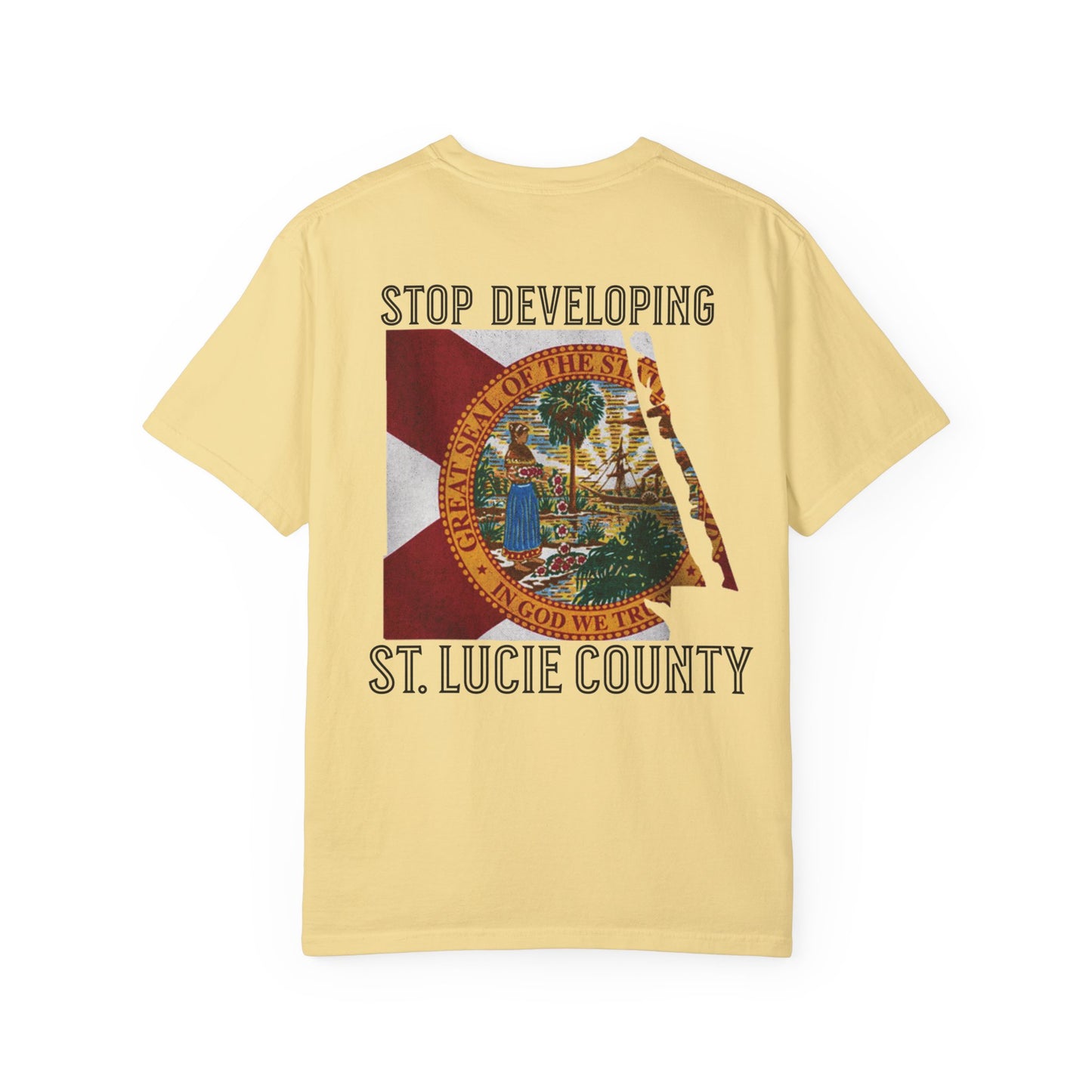 Stop Developing St. Lucie County Tee