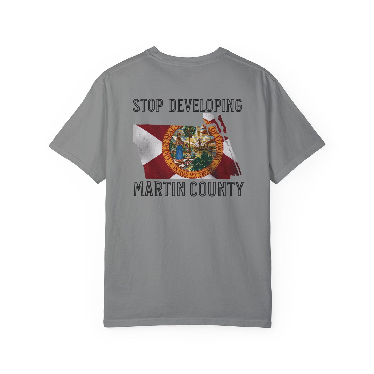 Stop Developing Martin County Tee