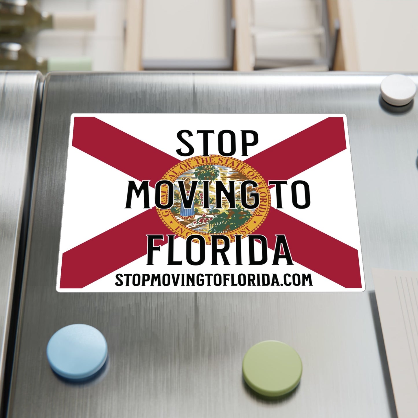 Stop Moving to Florida Vinyl Decals - UV/Weather Resistant