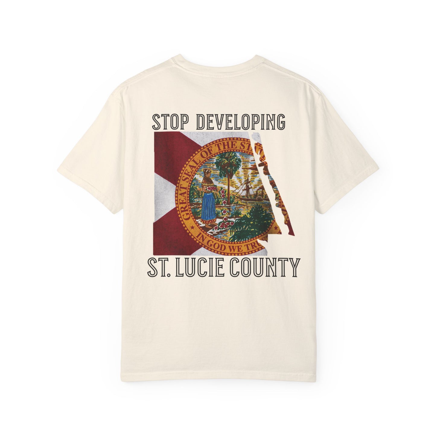 Stop Developing St. Lucie County Tee