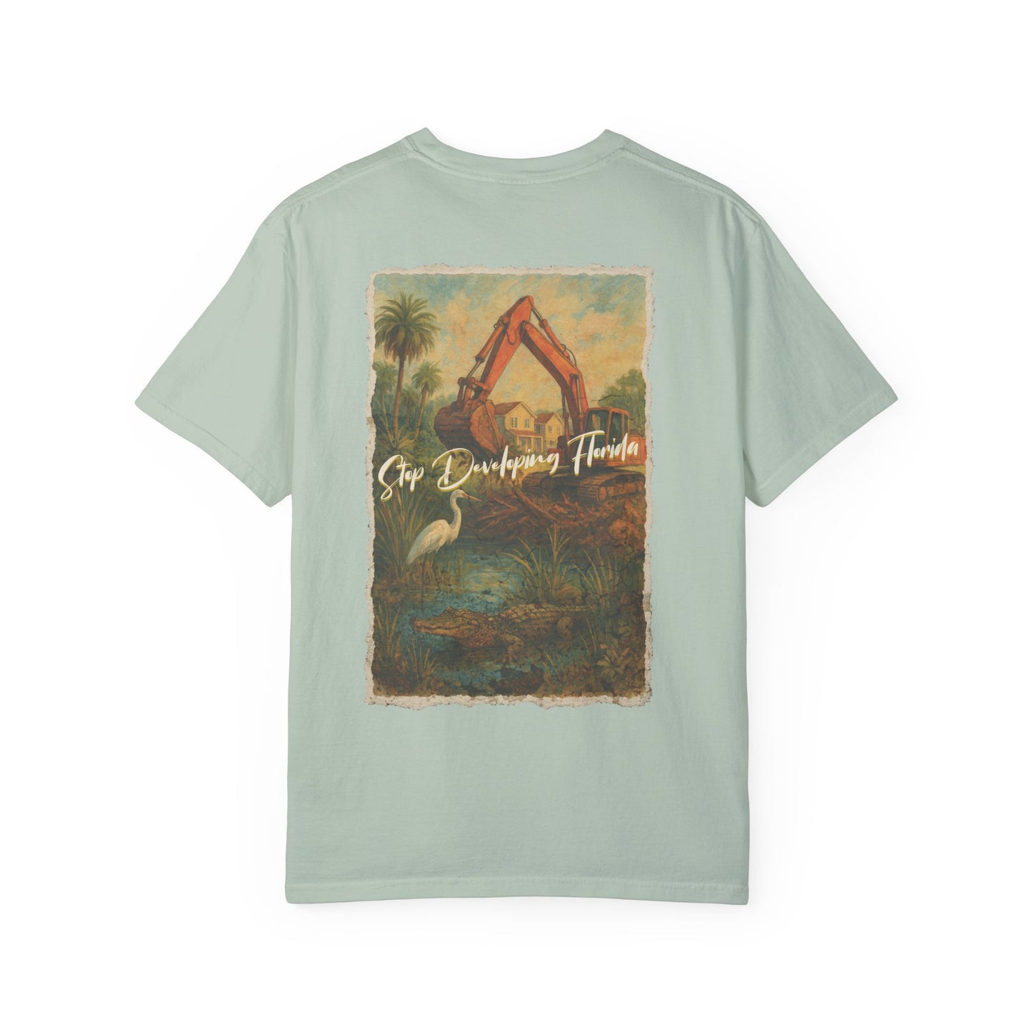 Stop Developing Florida Tee - The FloBro Show