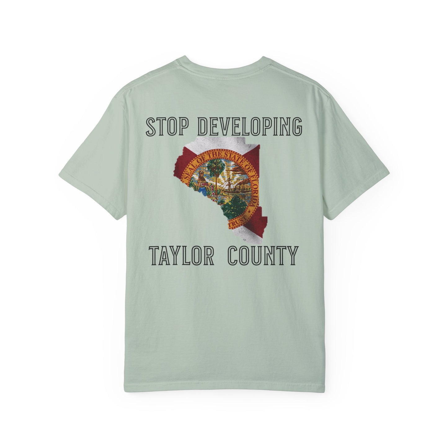 Stop Developing Taylor County Tee
