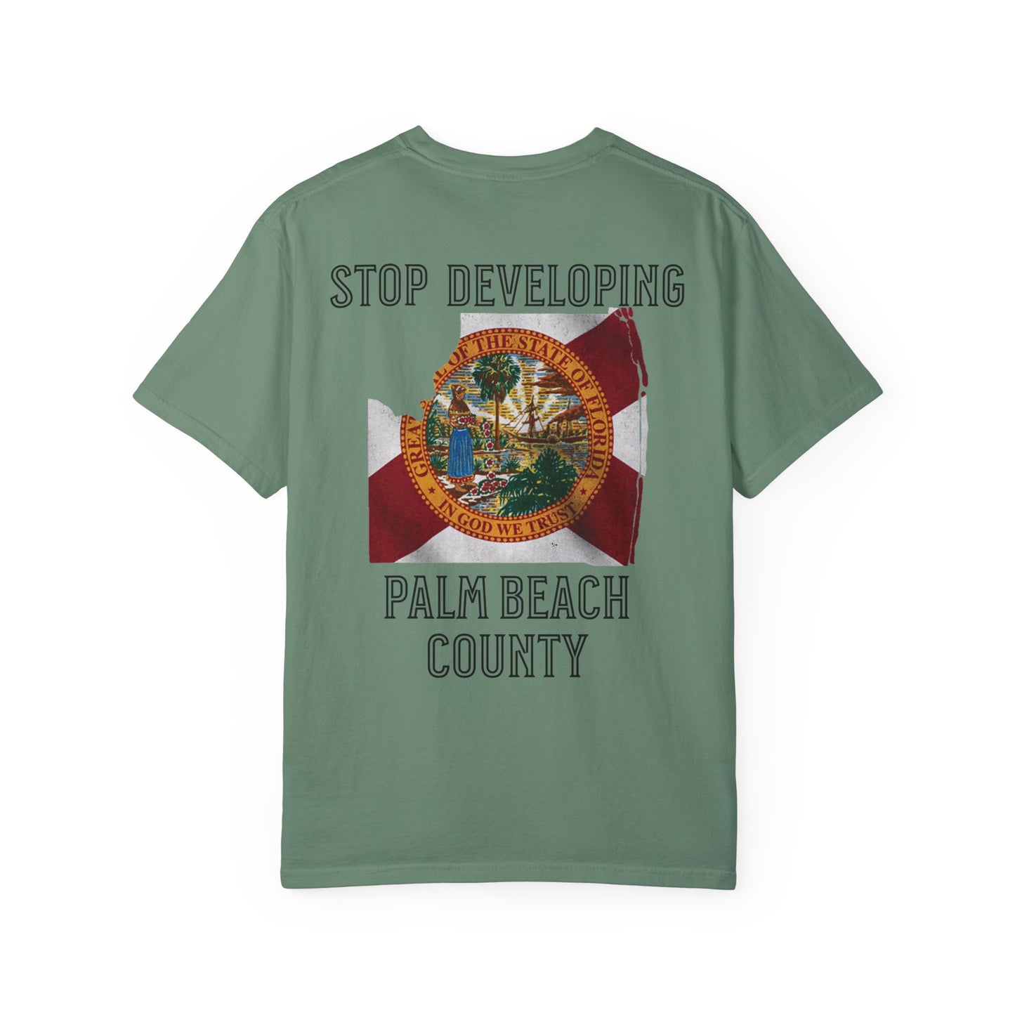 Stop Developing Palm Beach County Tee