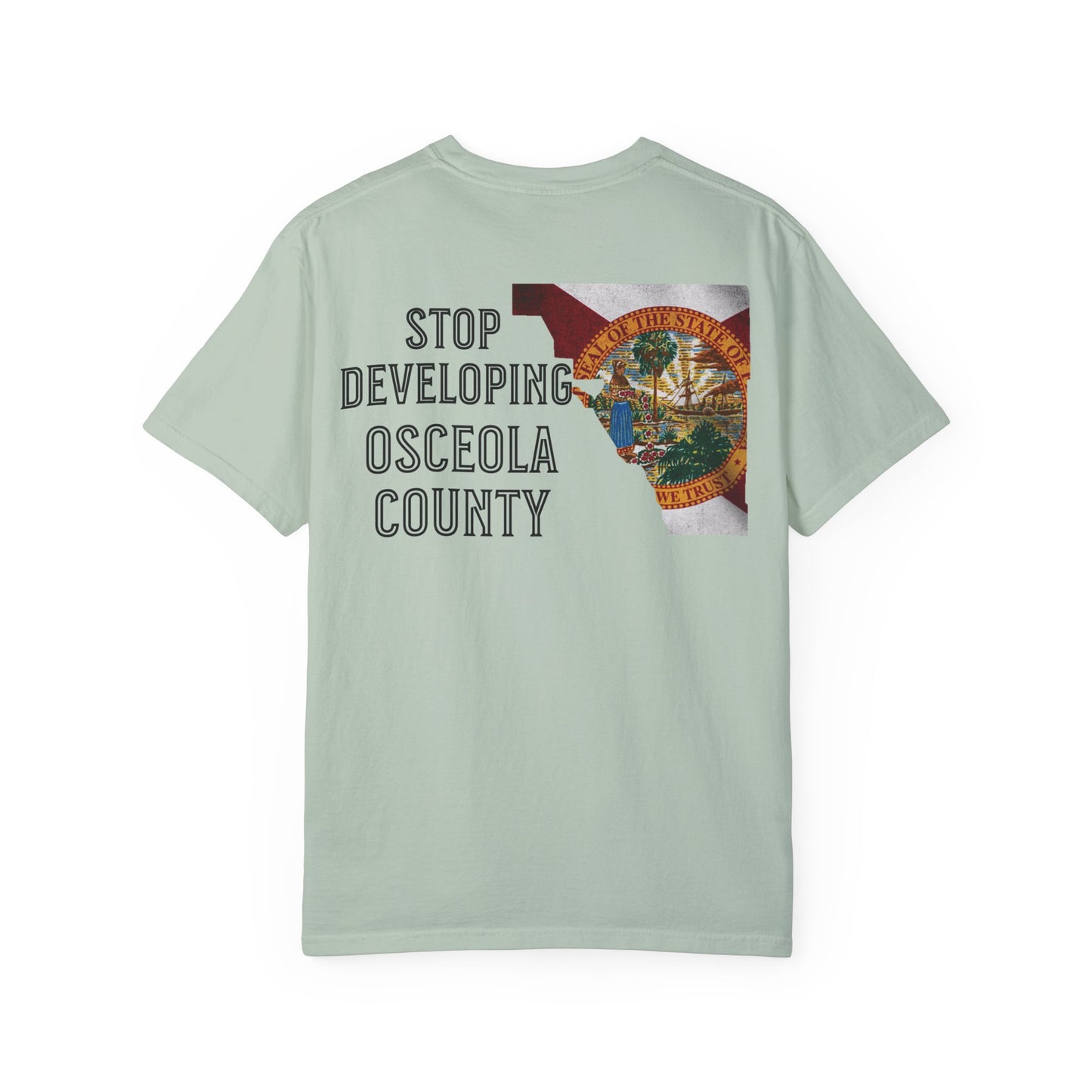 Stop Developing Osceola County Tee