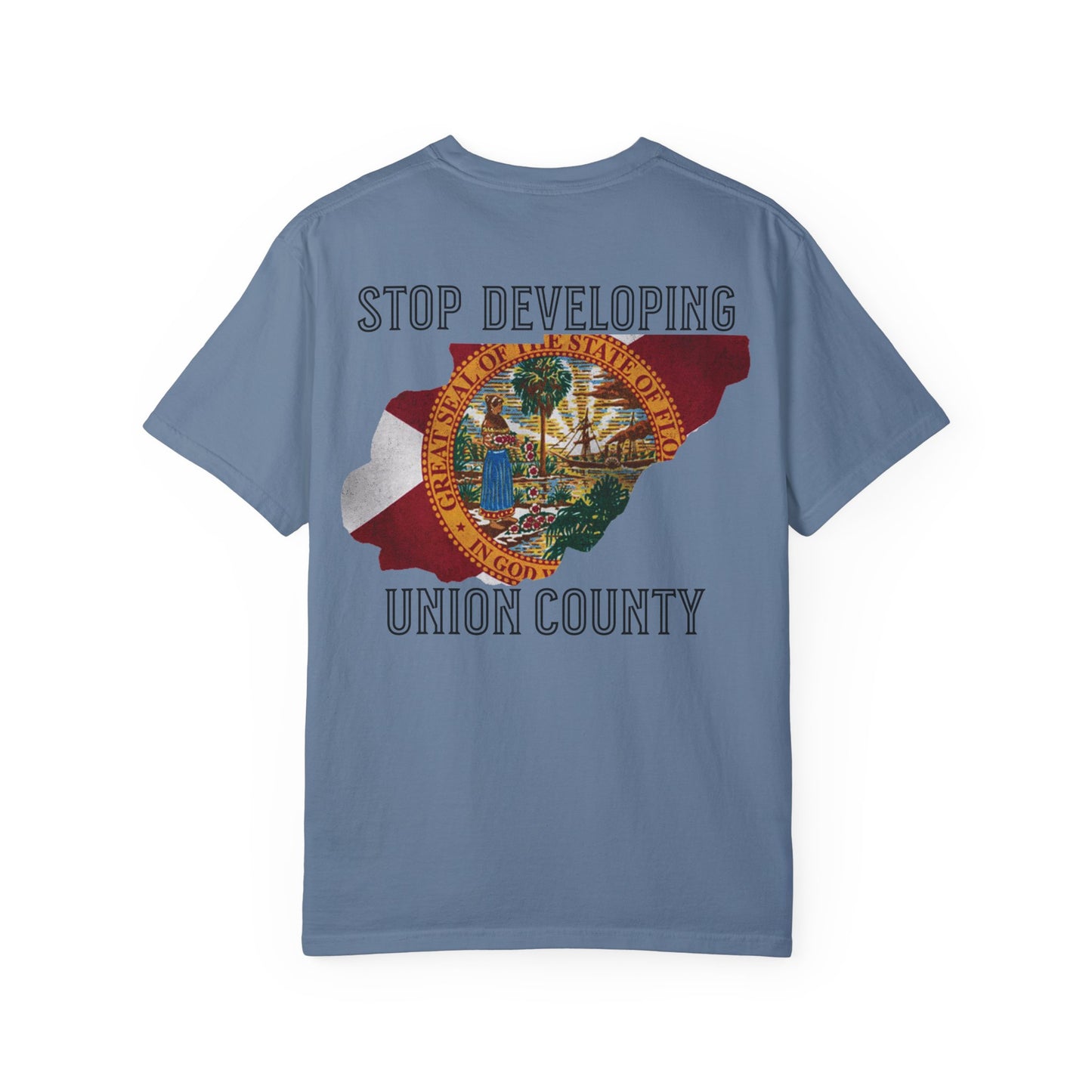 Stop Developing Union County Tee