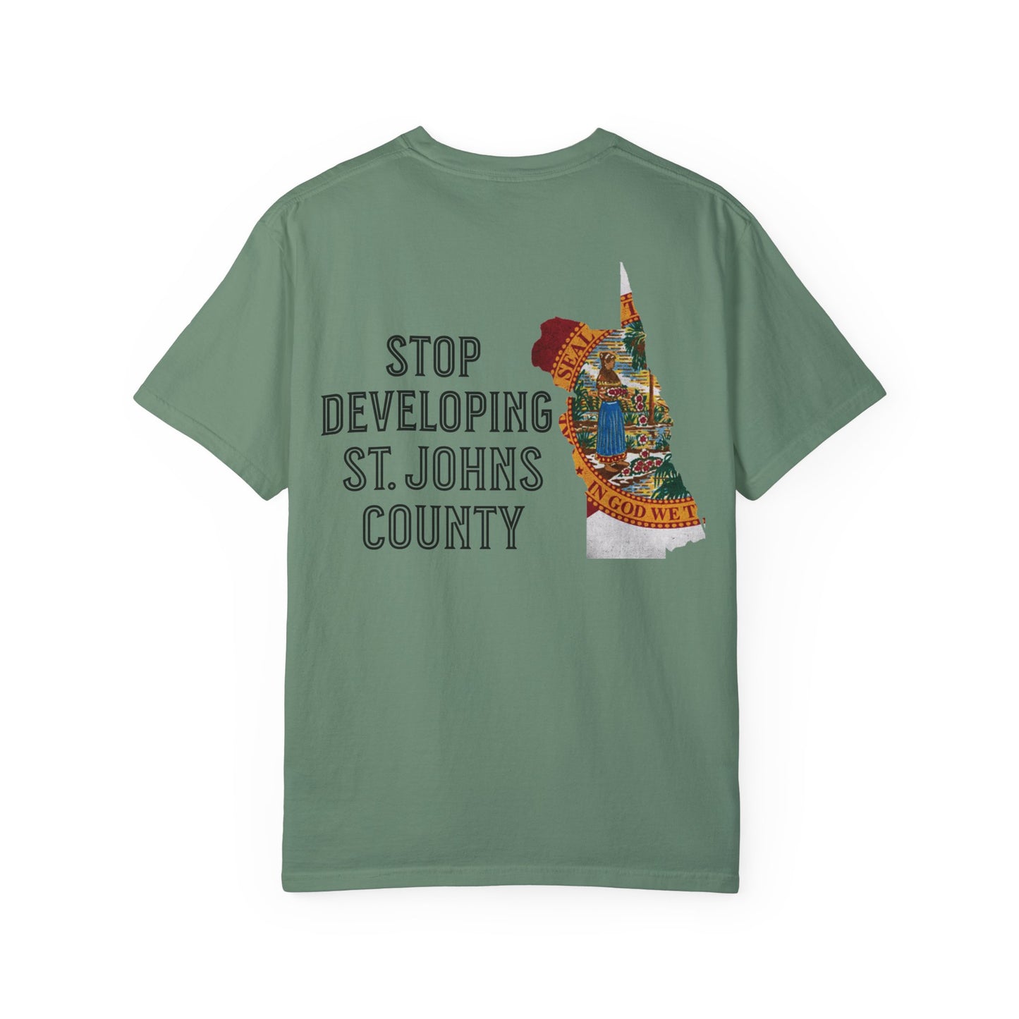 Stop Developing St. Johns County Tee