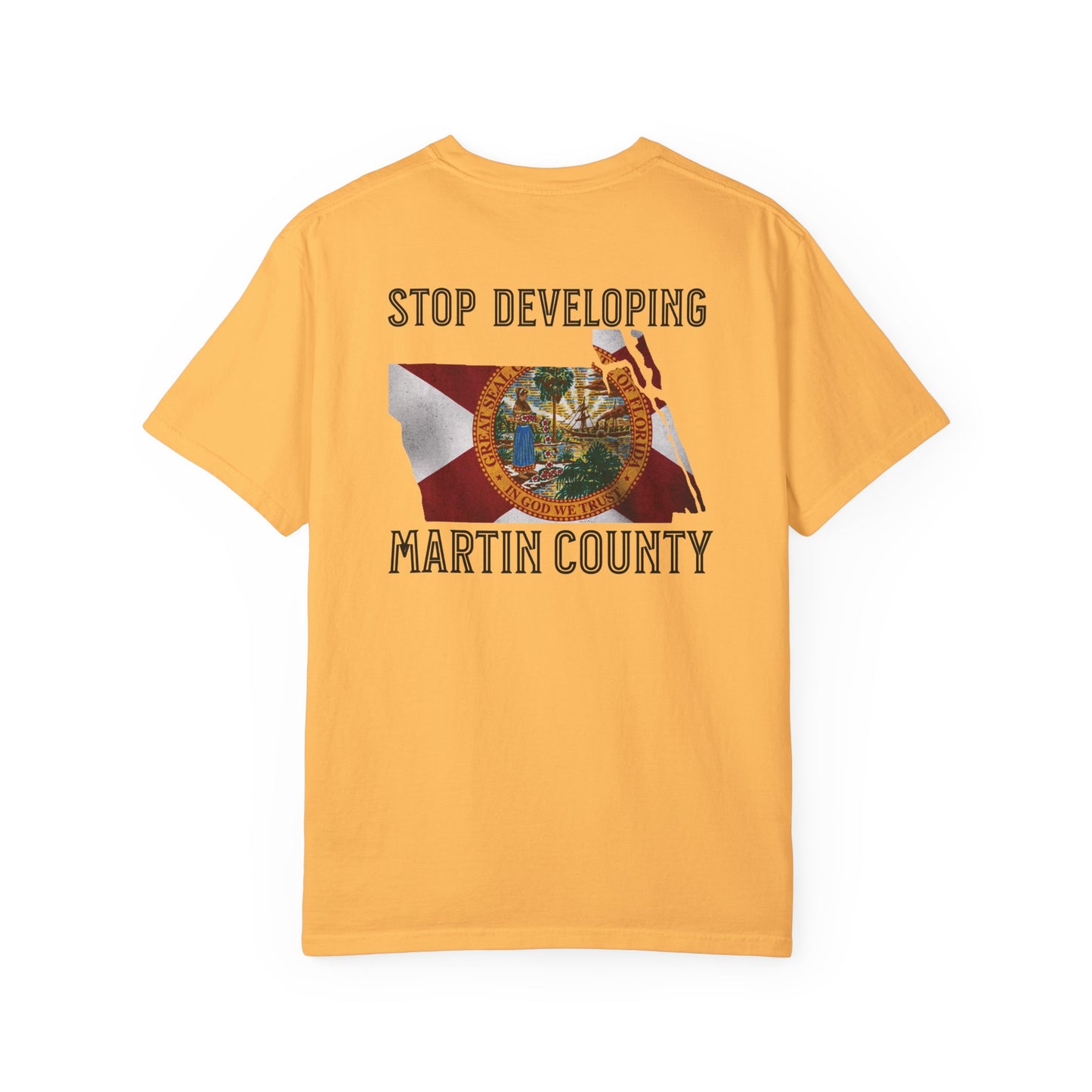 Stop Developing Martin County Tee