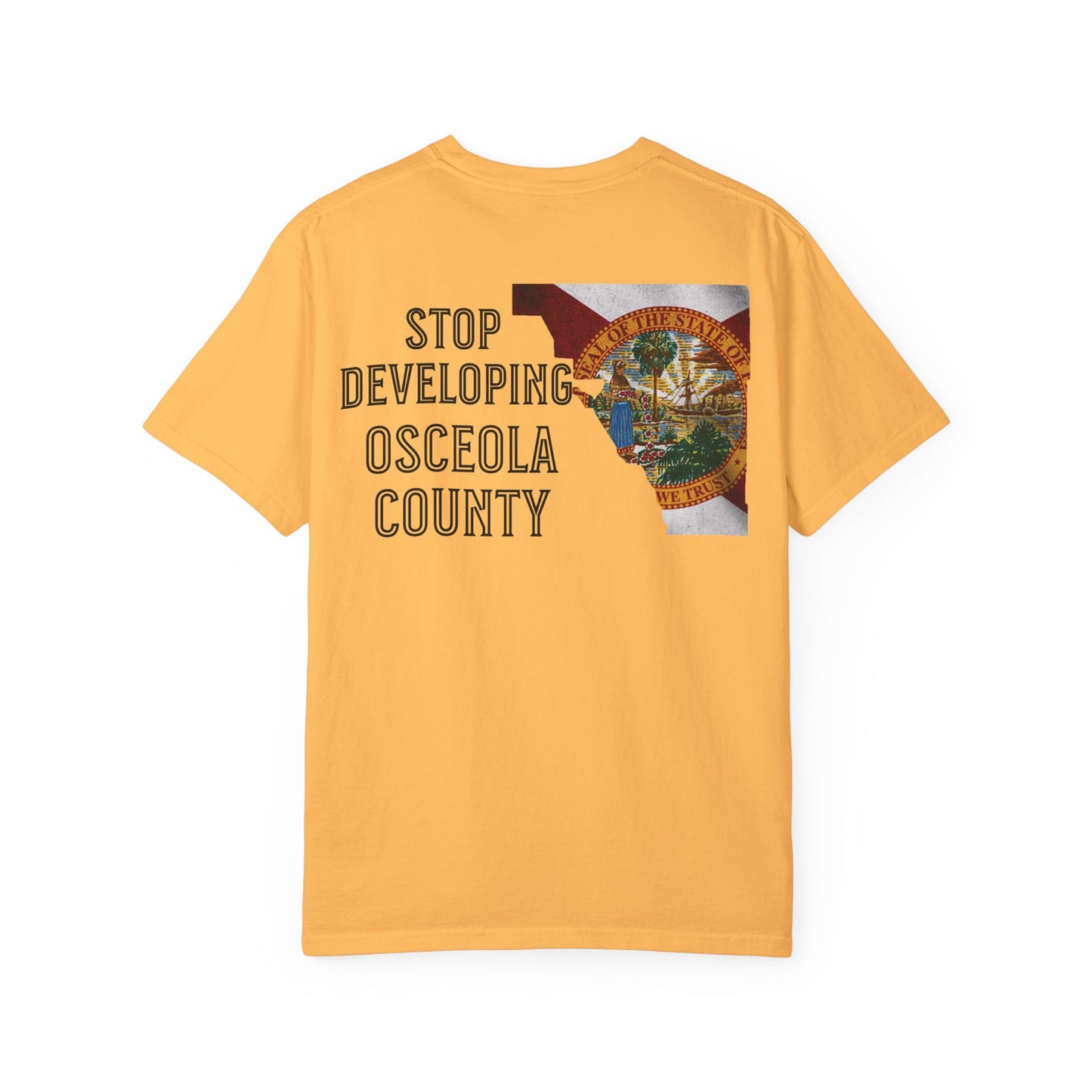 Stop Developing Osceola County Tee