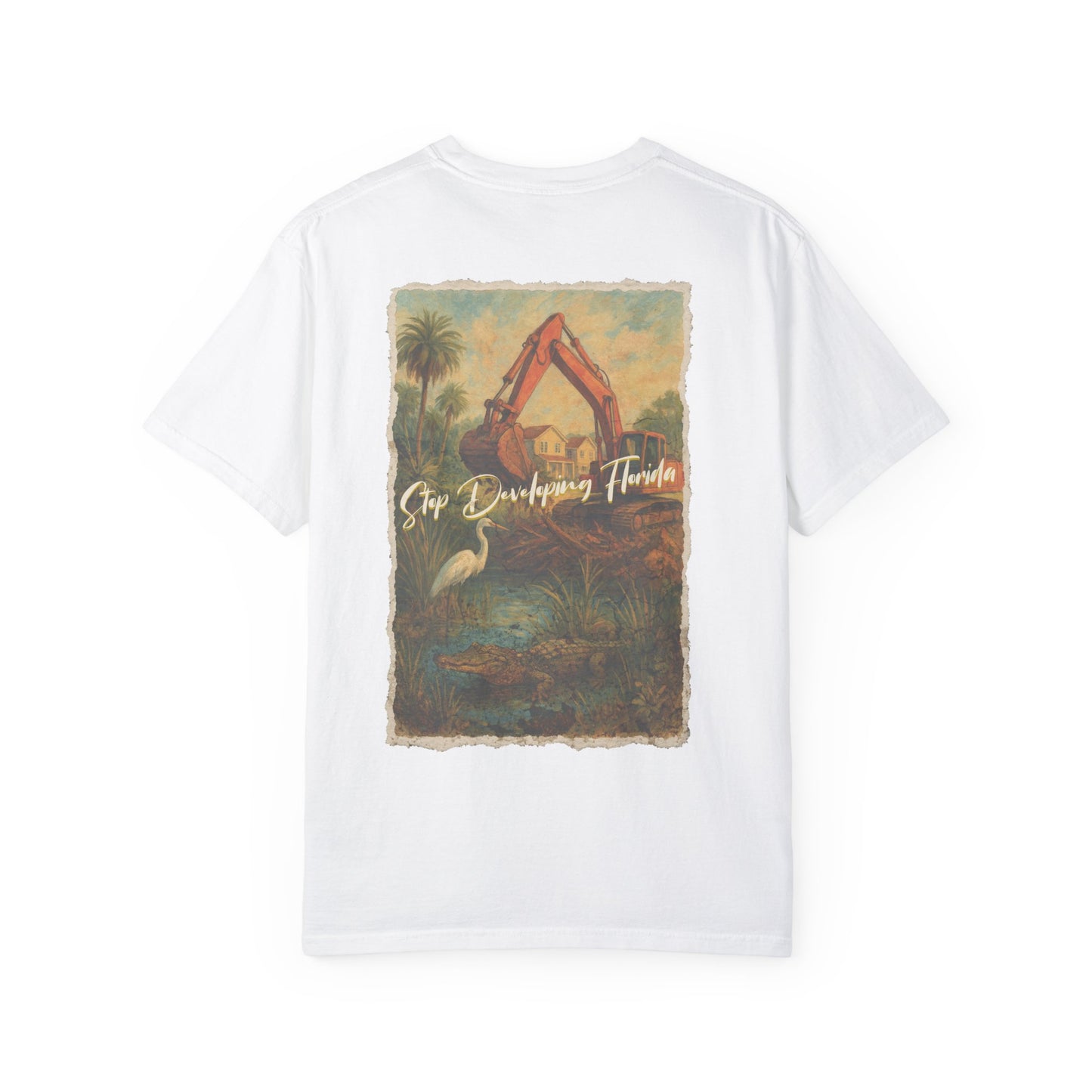 Stop Developing Florida Tee - The FloBro Show