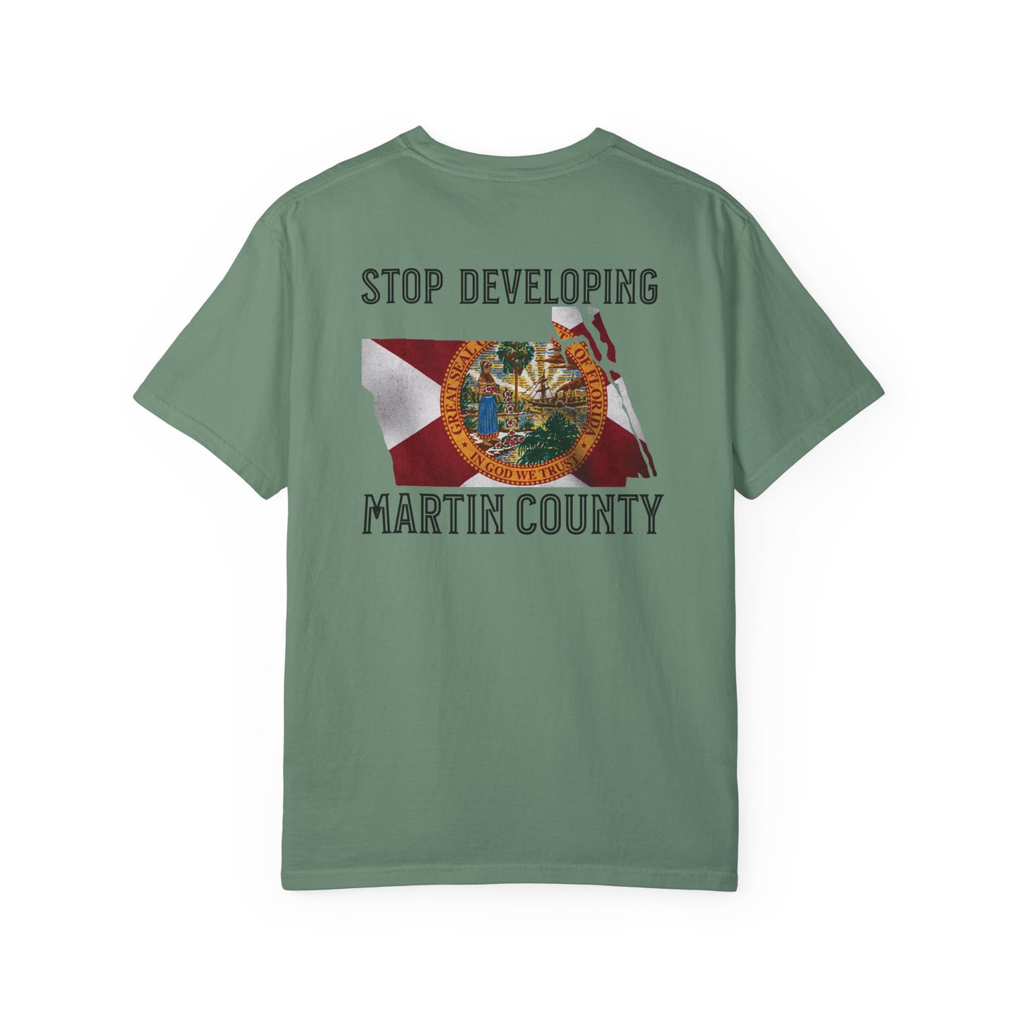 Stop Developing Martin County Tee
