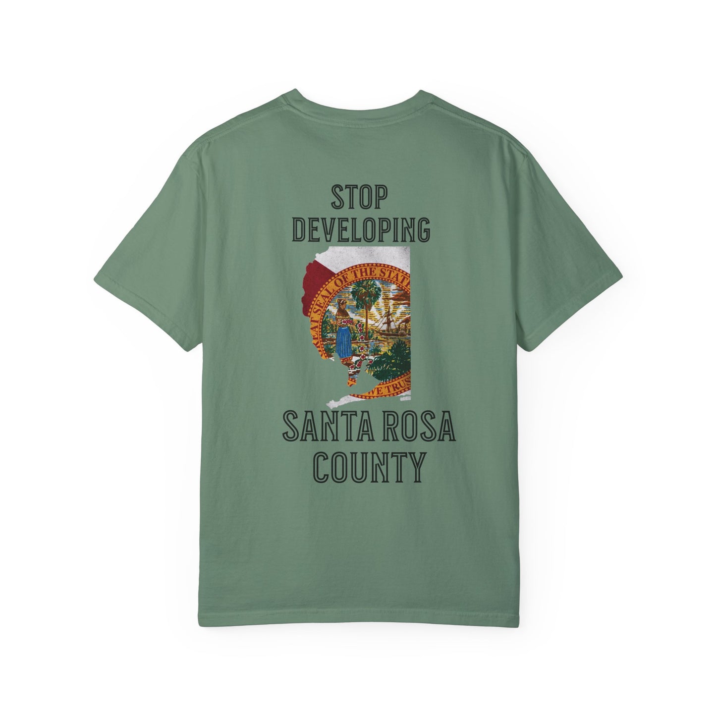 Stop Developing Santa Rosa County Tee