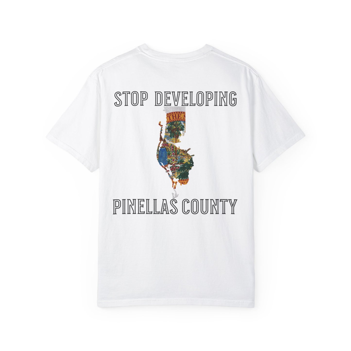 Stop Developing Pinellas County Tee
