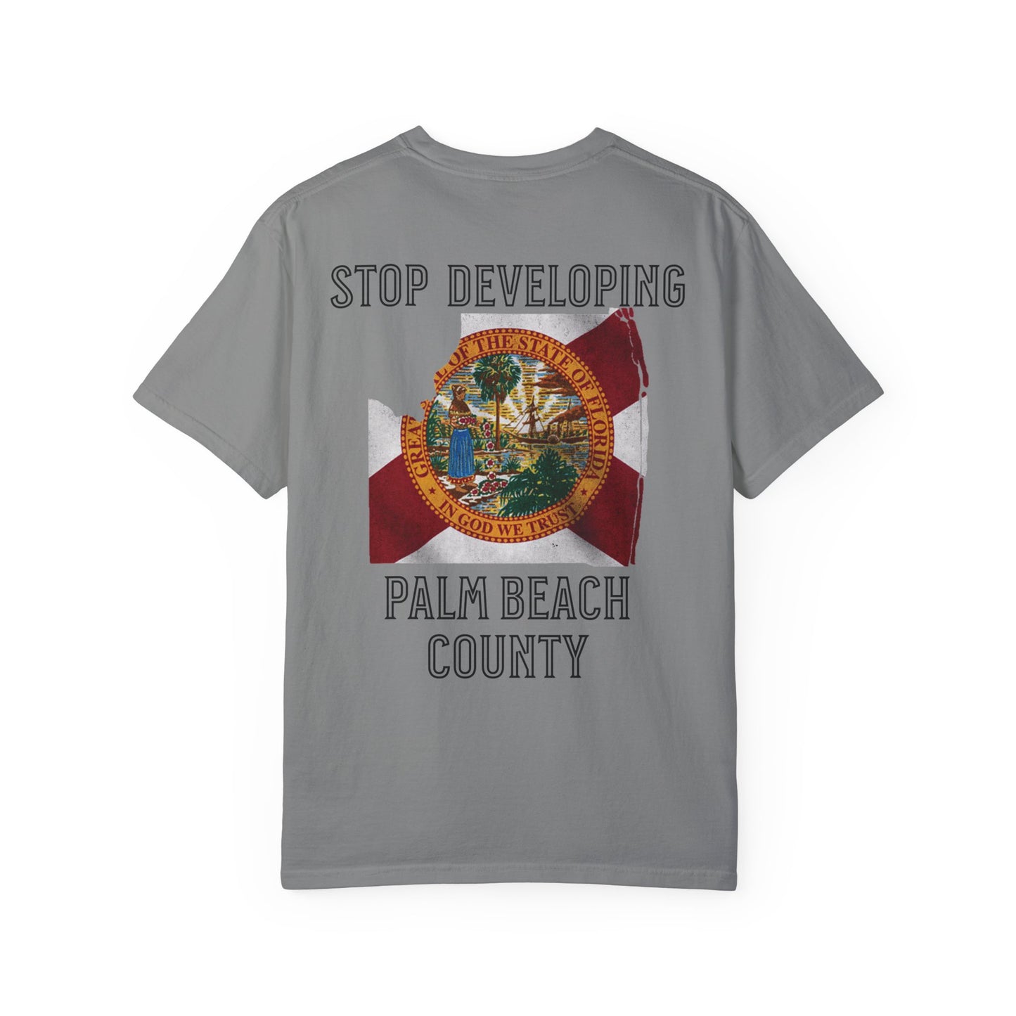 Stop Developing Palm Beach County Tee