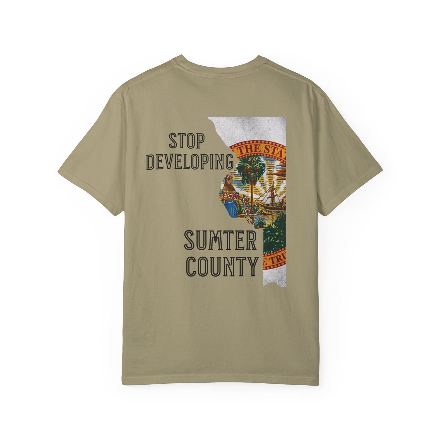 Stop Developing Sumter County Tee