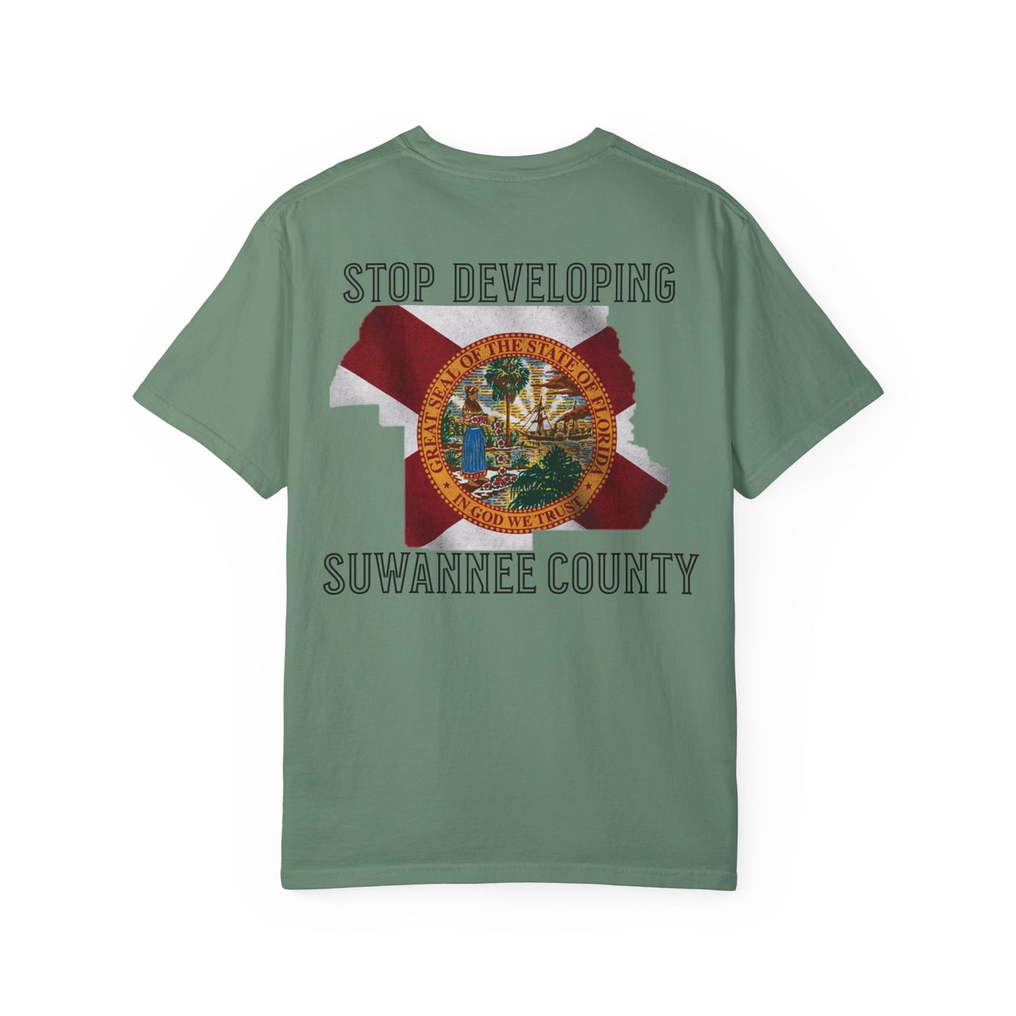 Stop Developing Suwannee County Tee