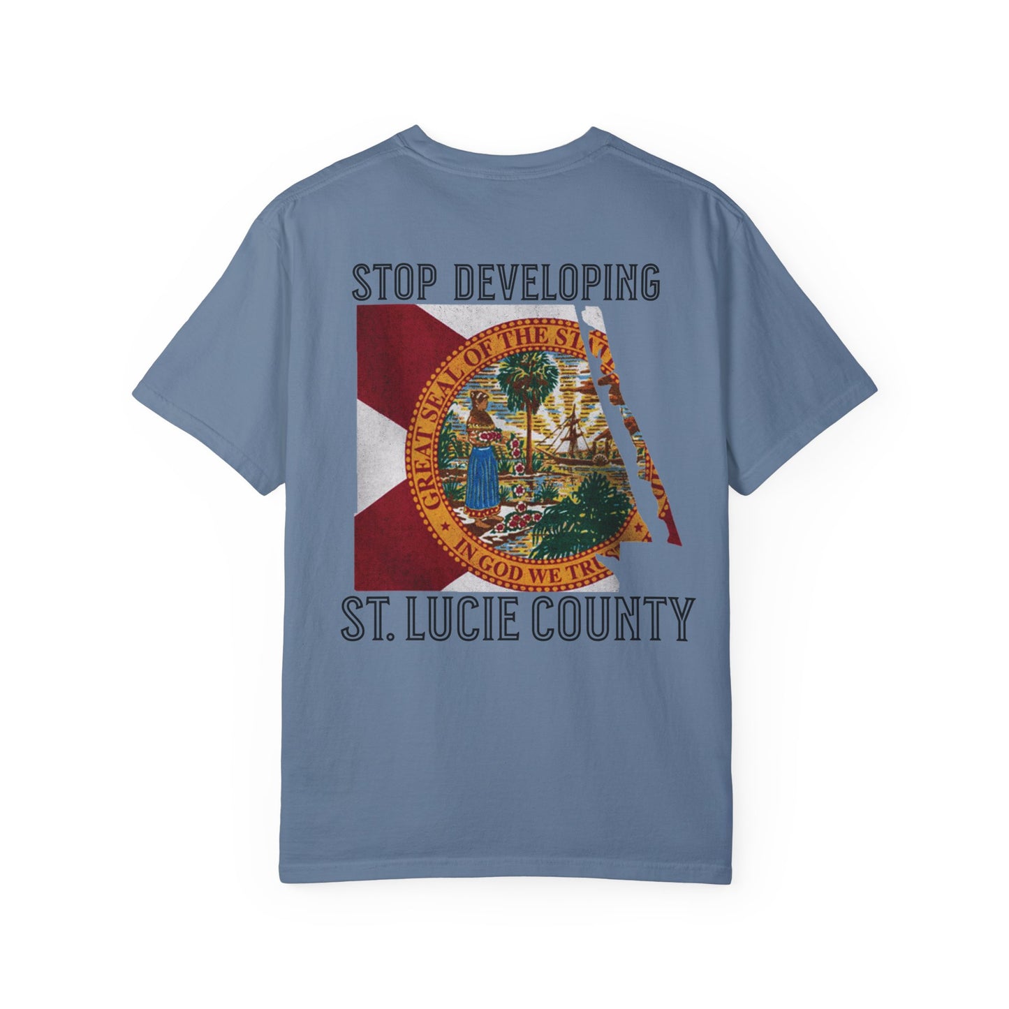 Stop Developing St. Lucie County Tee