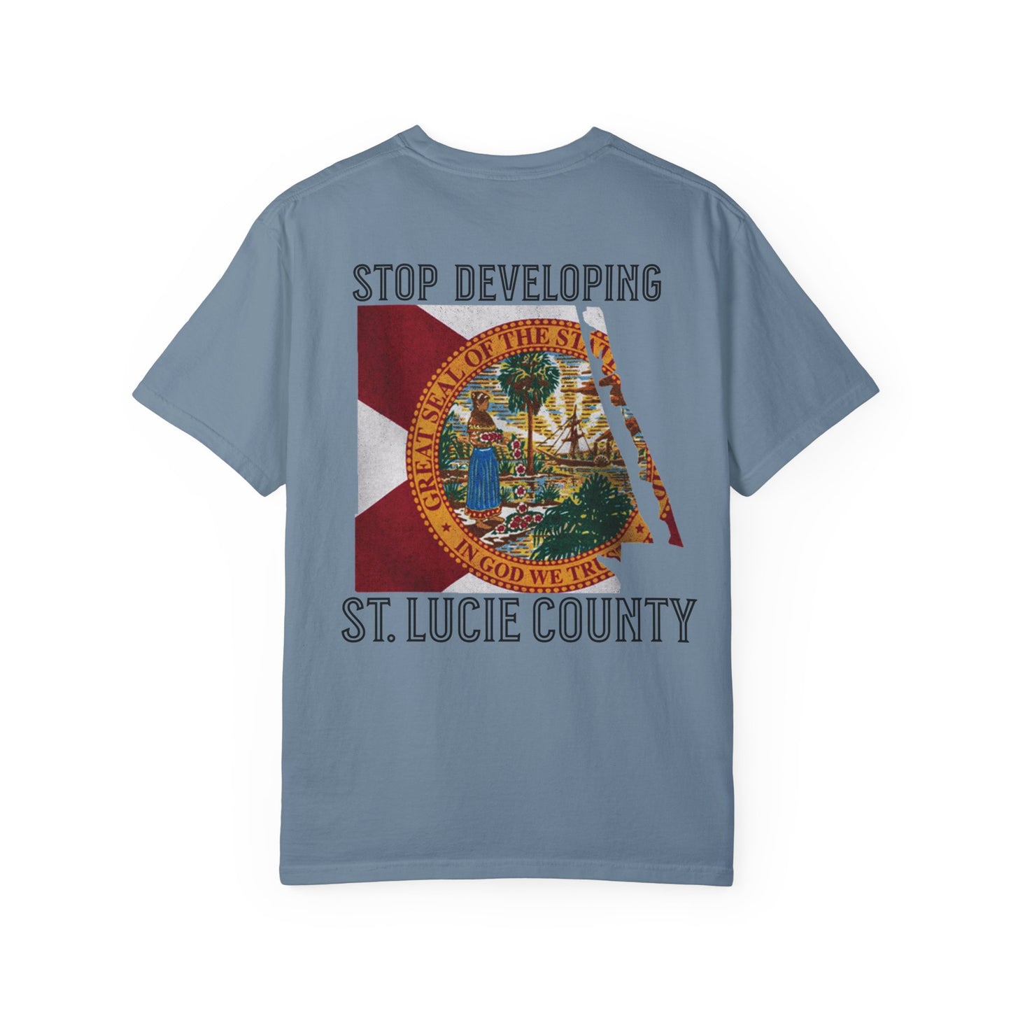Stop Developing St. Lucie County Tee