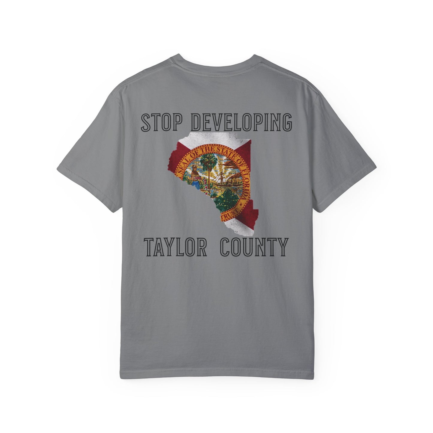 Stop Developing Taylor County Tee