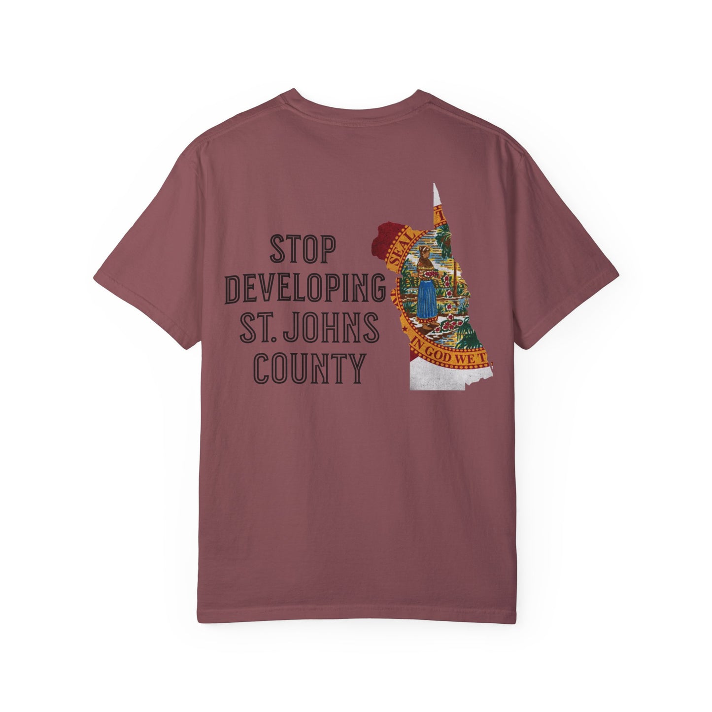 Stop Developing St. Johns County Tee