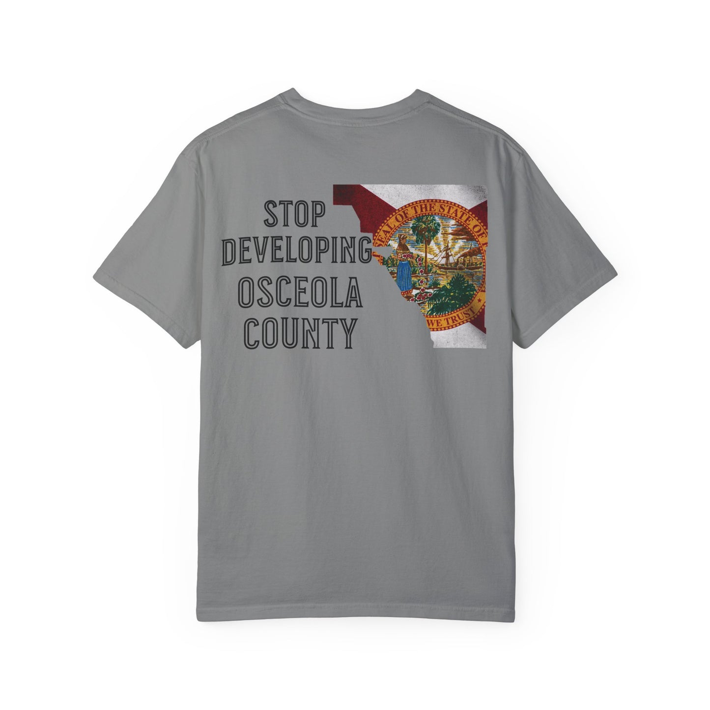 Stop Developing Osceola County Tee
