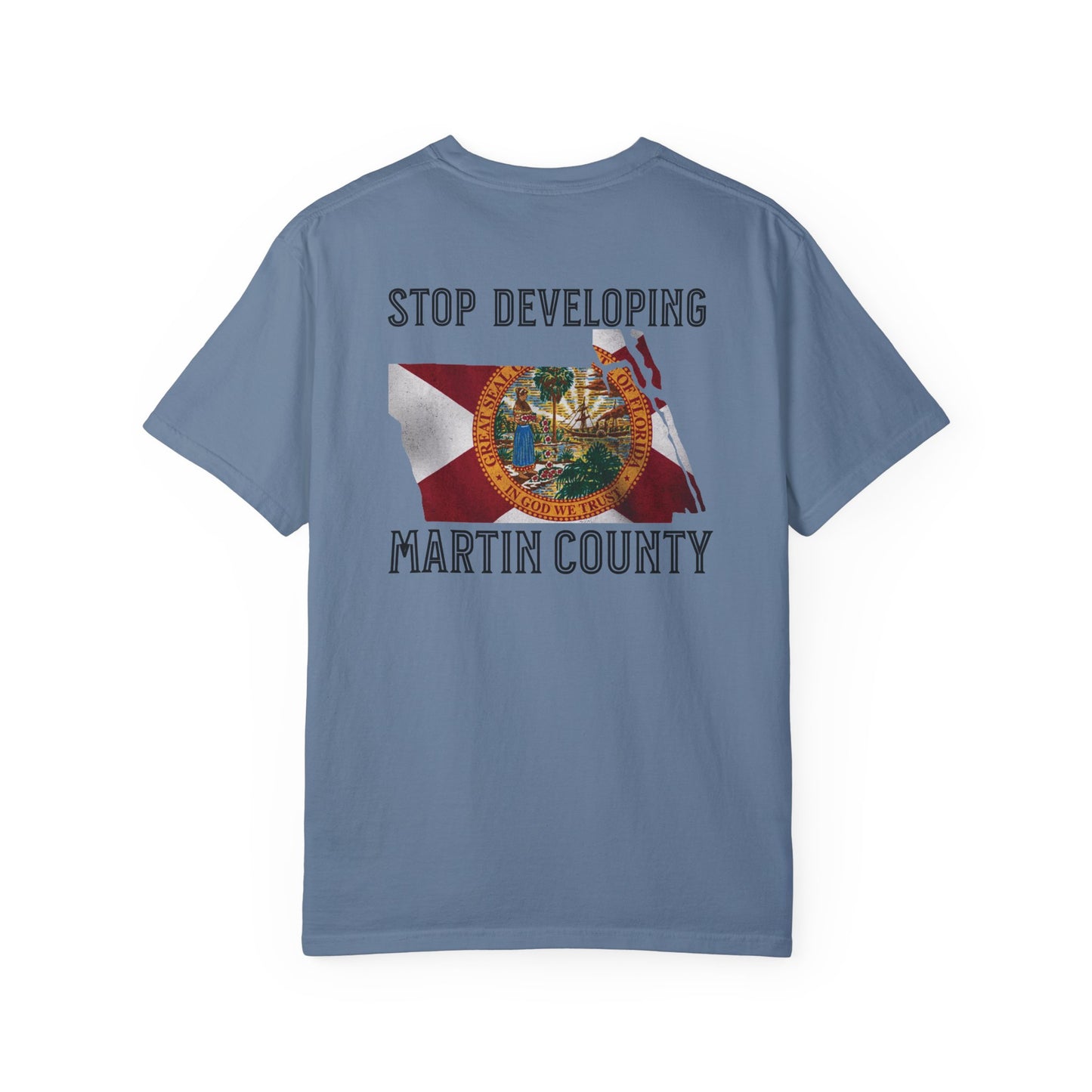 Stop Developing Martin County Tee