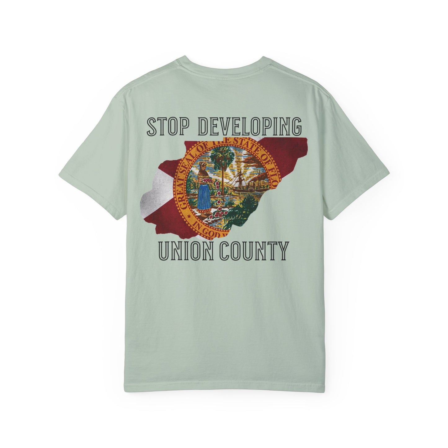 Stop Developing Union County Tee