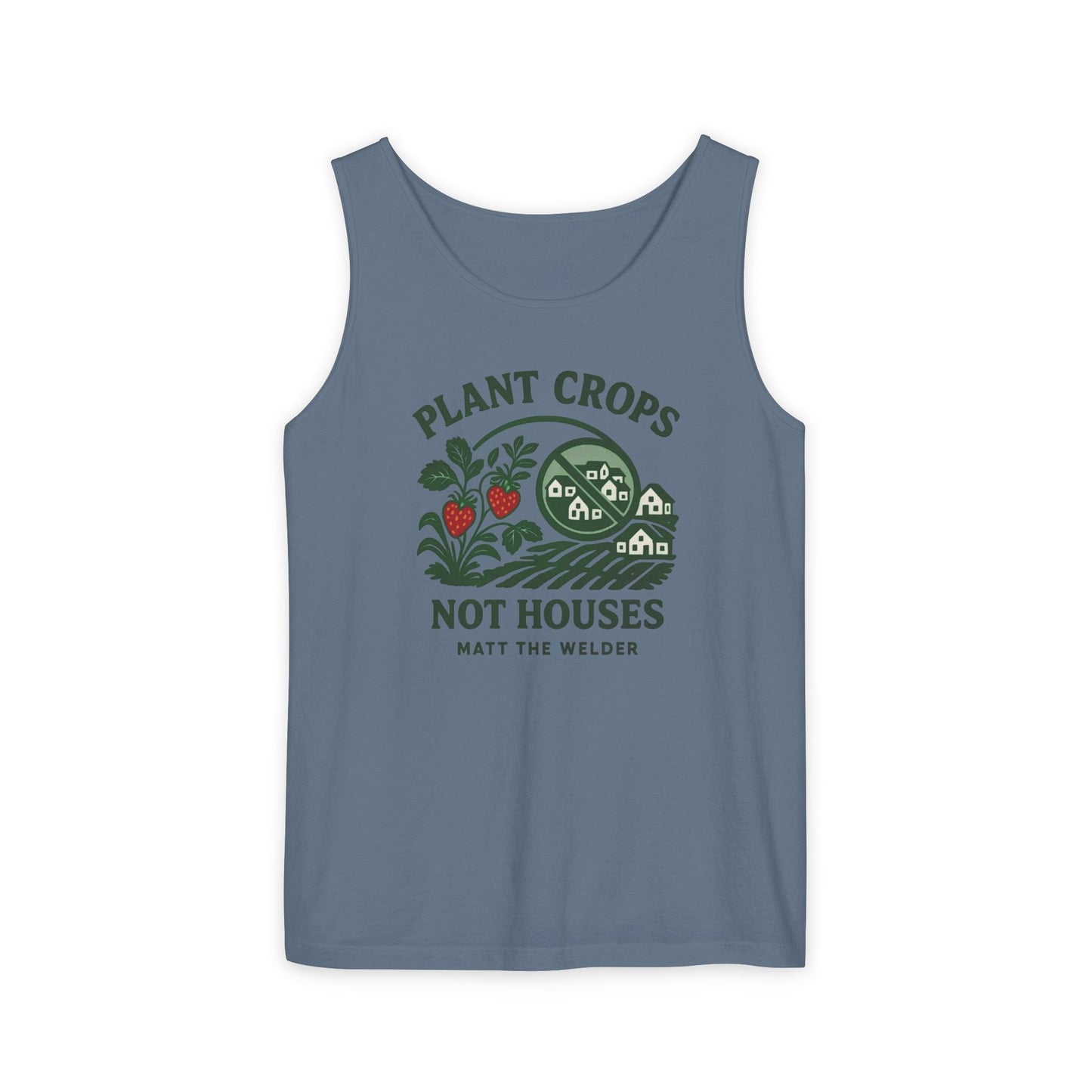 Plant Crops, Not Houses Tank🍓