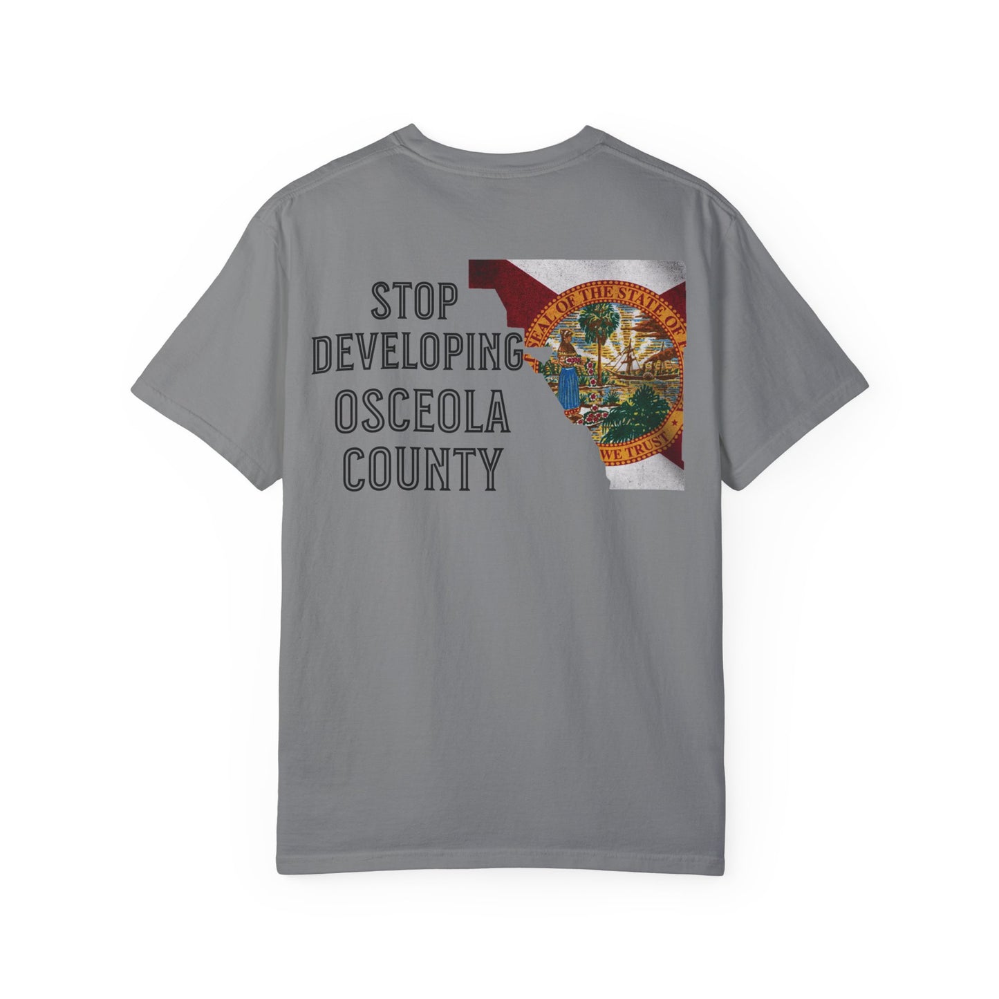 Stop Developing Osceola County Tee