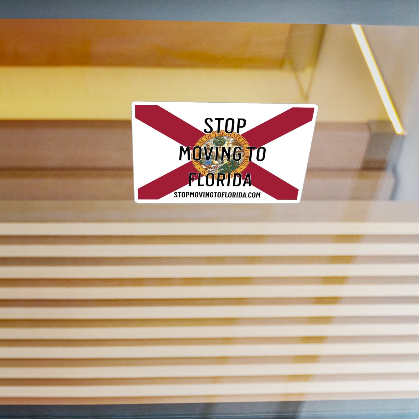 Stop Moving to Florida Vinyl Decals - UV/Weather Resistant