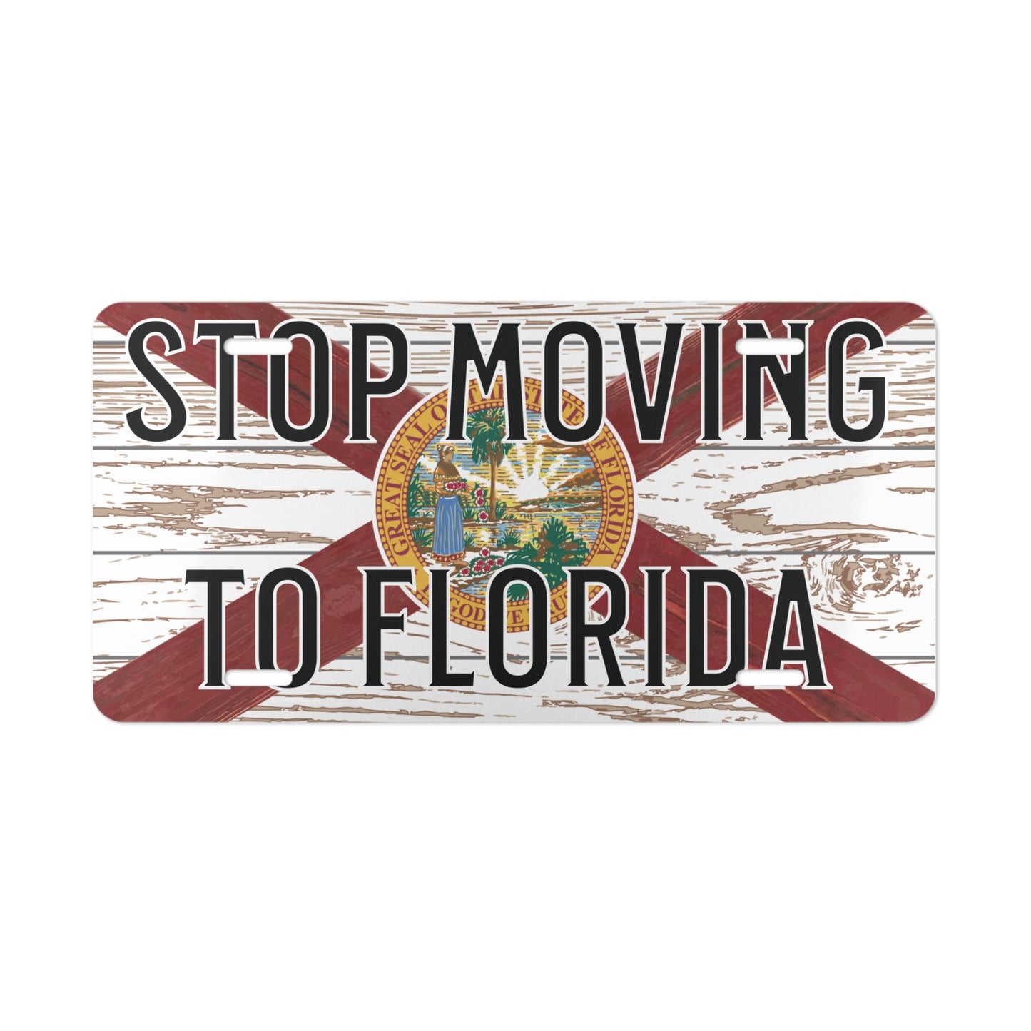 Stop Moving to Florida License Plate - The FloBro Show
