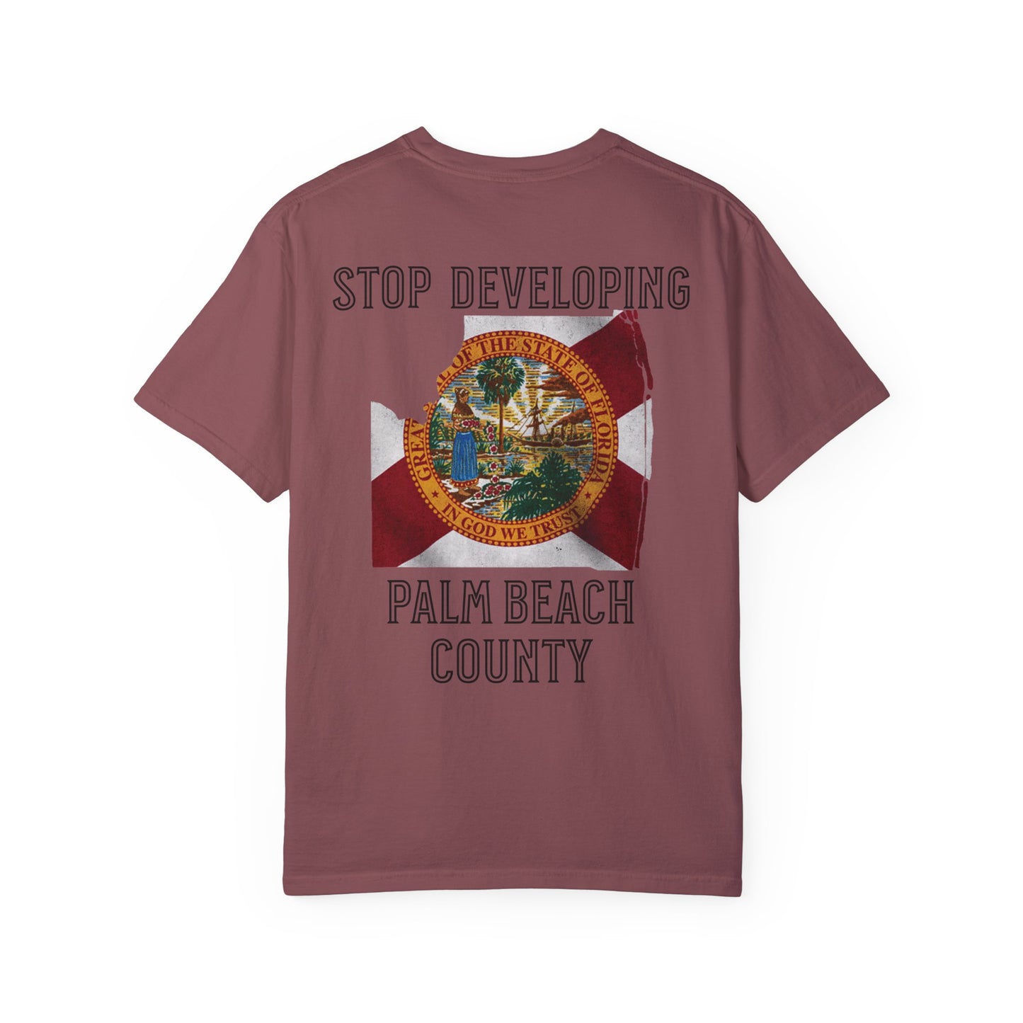 Stop Developing Palm Beach County Tee