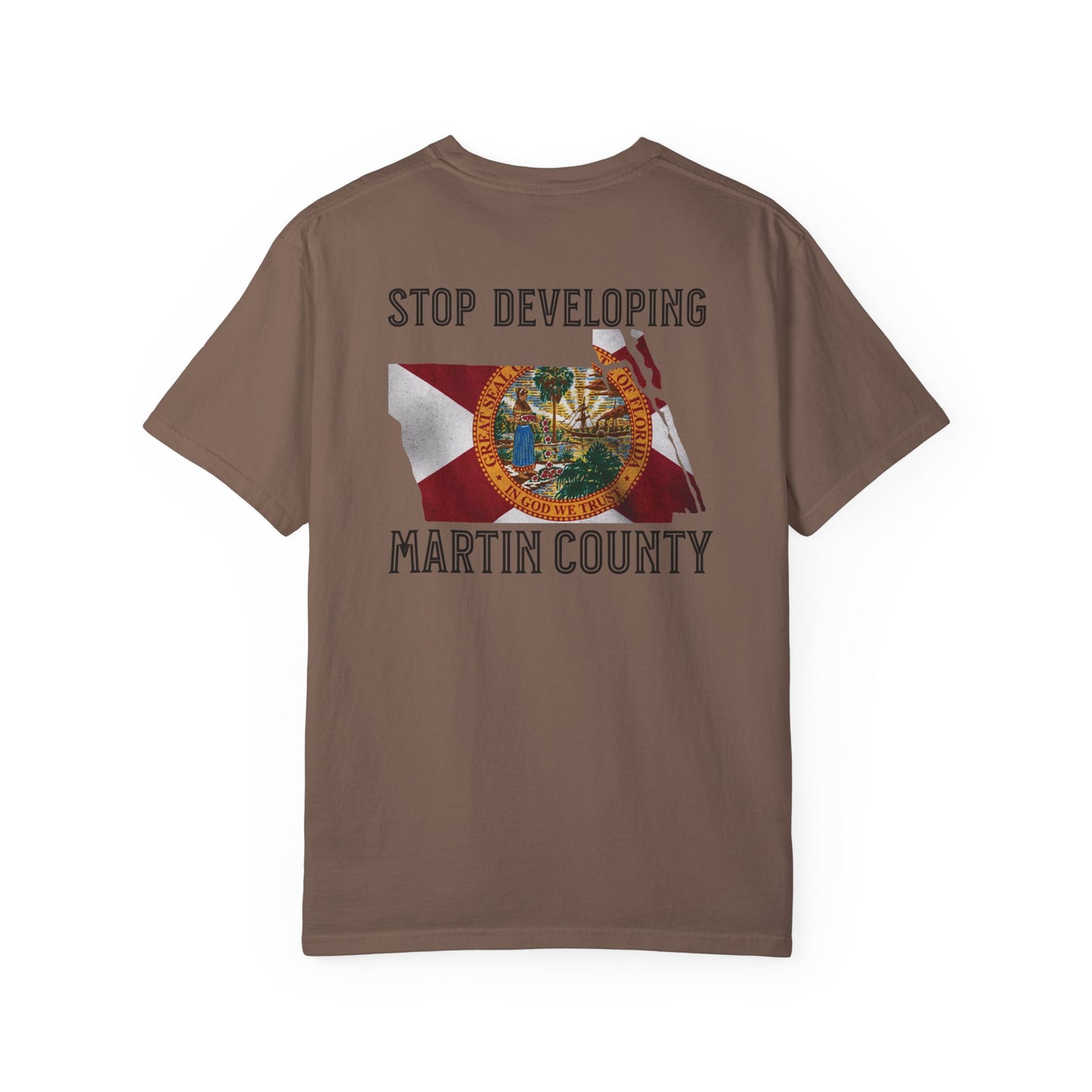Stop Developing Martin County Tee